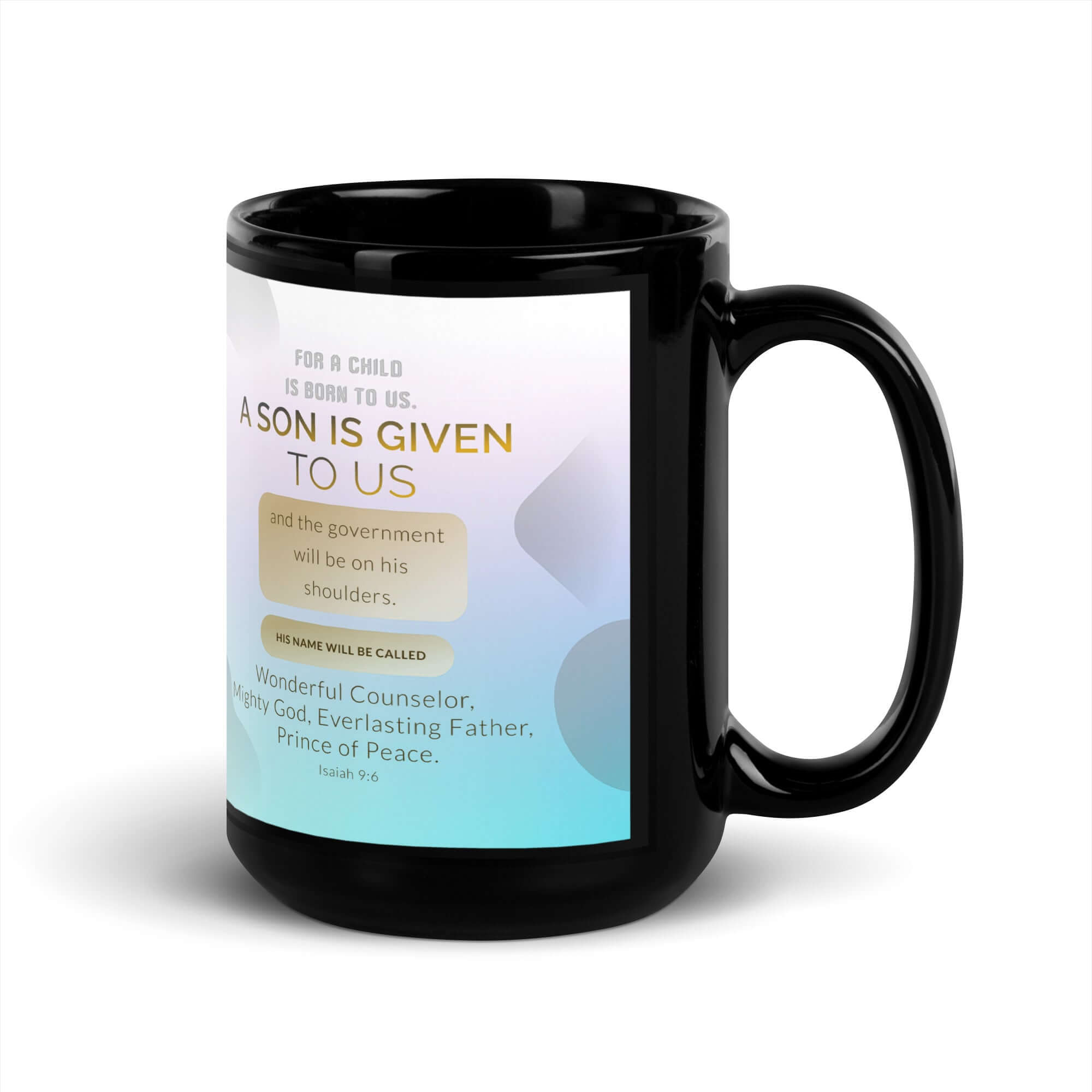 Isaiah 9:6 Bible Verse, Wonderful Counselor Black Glossy Mug
