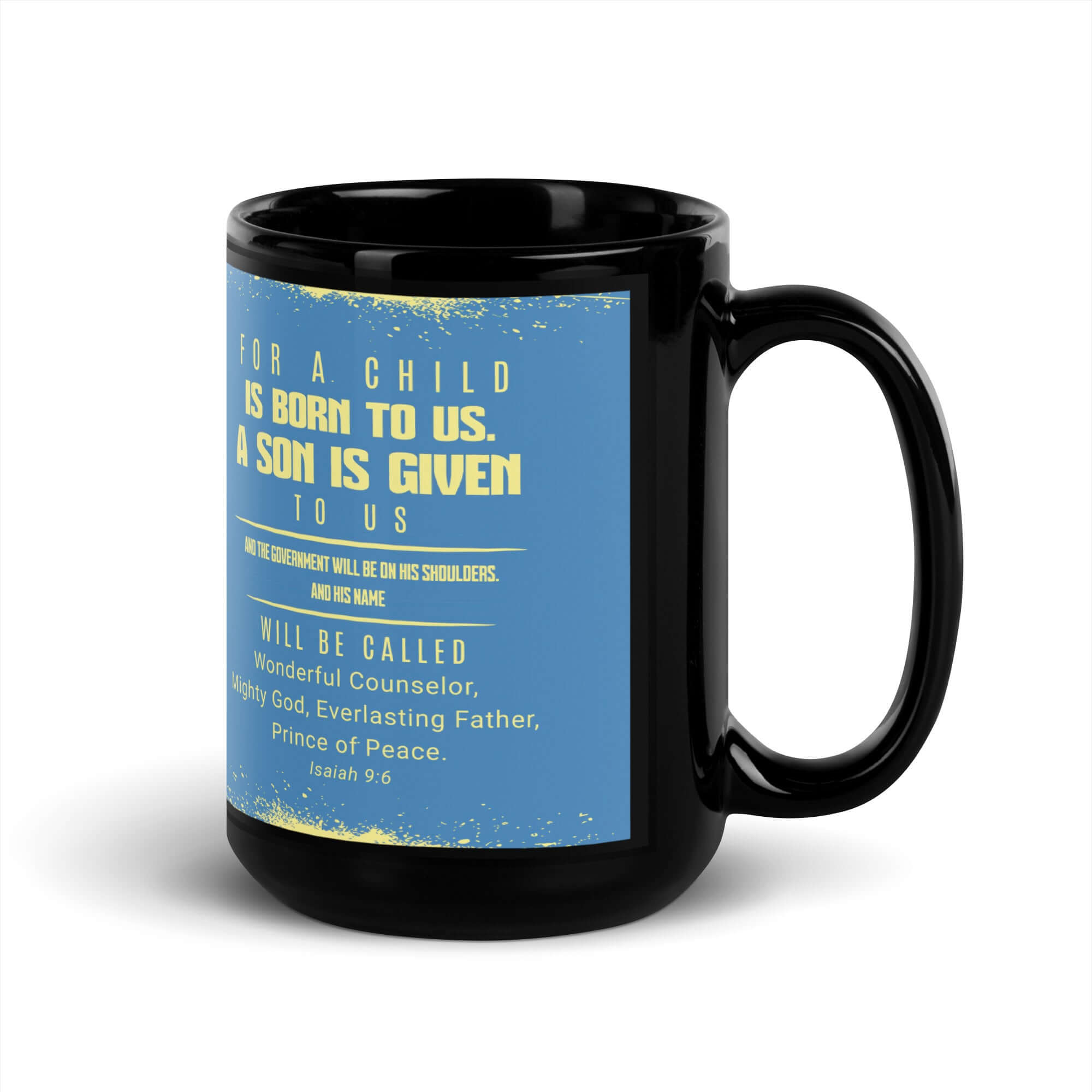 Isaiah 9:6 Bible Verse, Mighty God Black Glossy Mug
