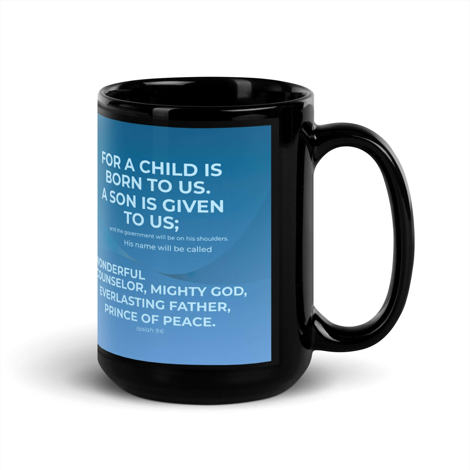 Isaiah 9:6 Bible Verse, Everlasting Father Black Glossy Mug