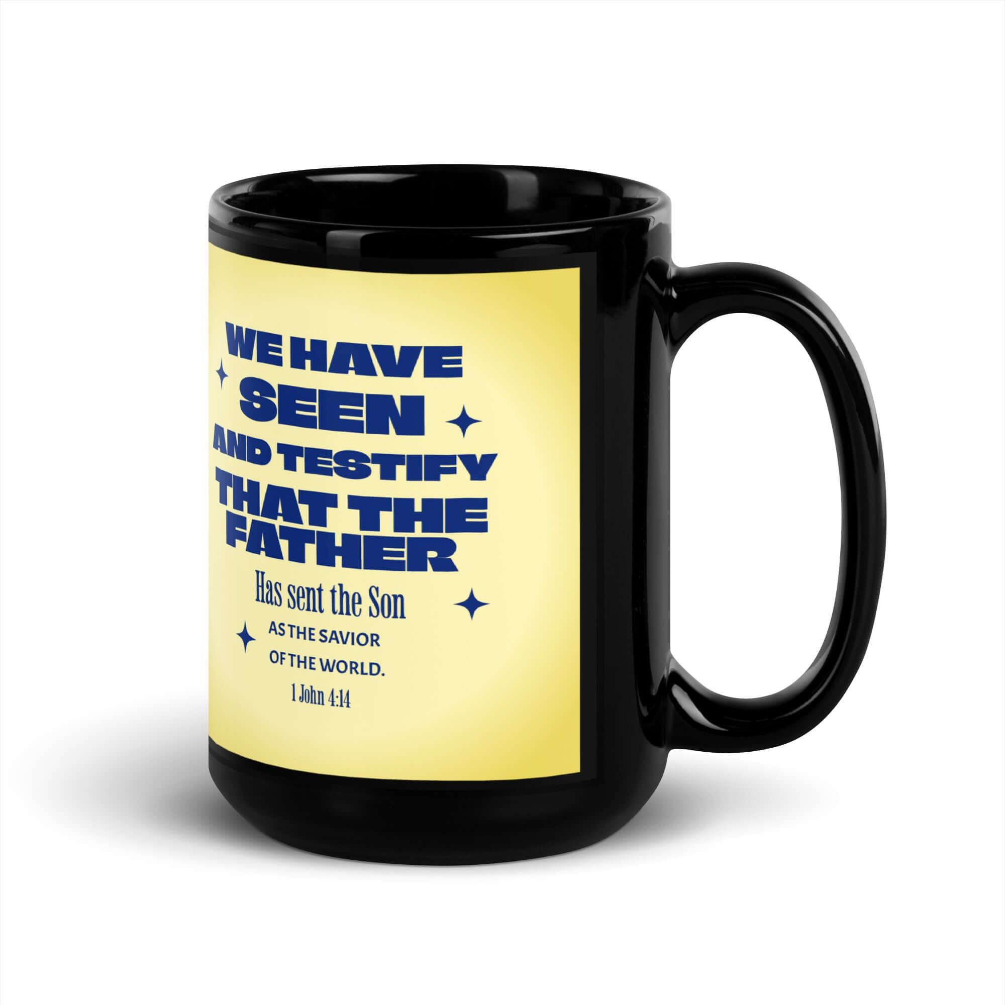 1 John 4:14 Bible Verse, Savior of the world Black Glossy Mug