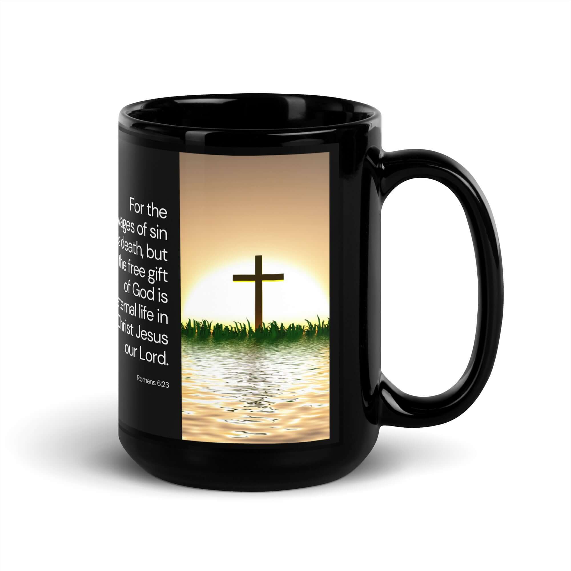 Romans 6:23 Bible Verse, the wages Black Glossy Mug