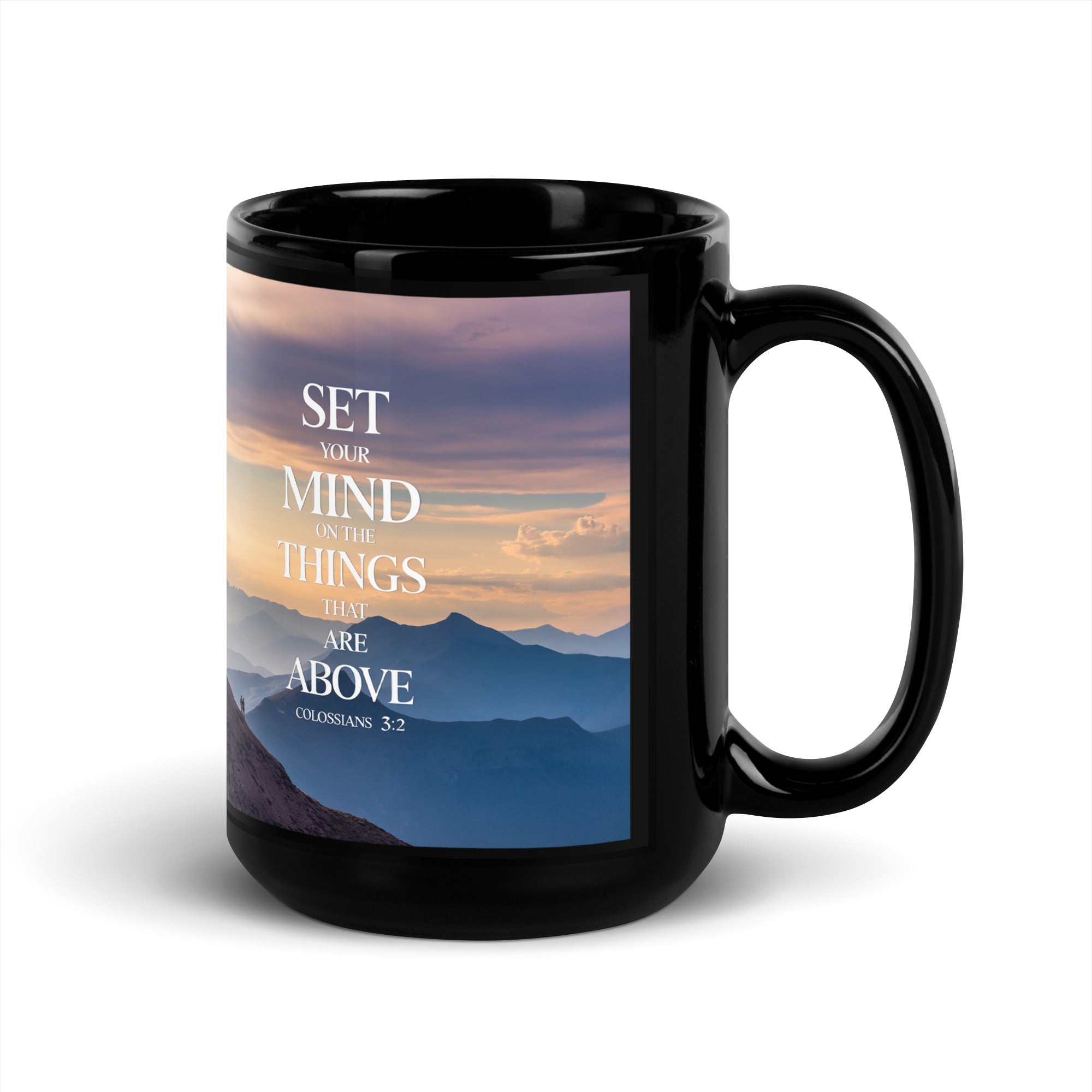 Colossians 3:2 Bible Verse things that Black Glossy Mug