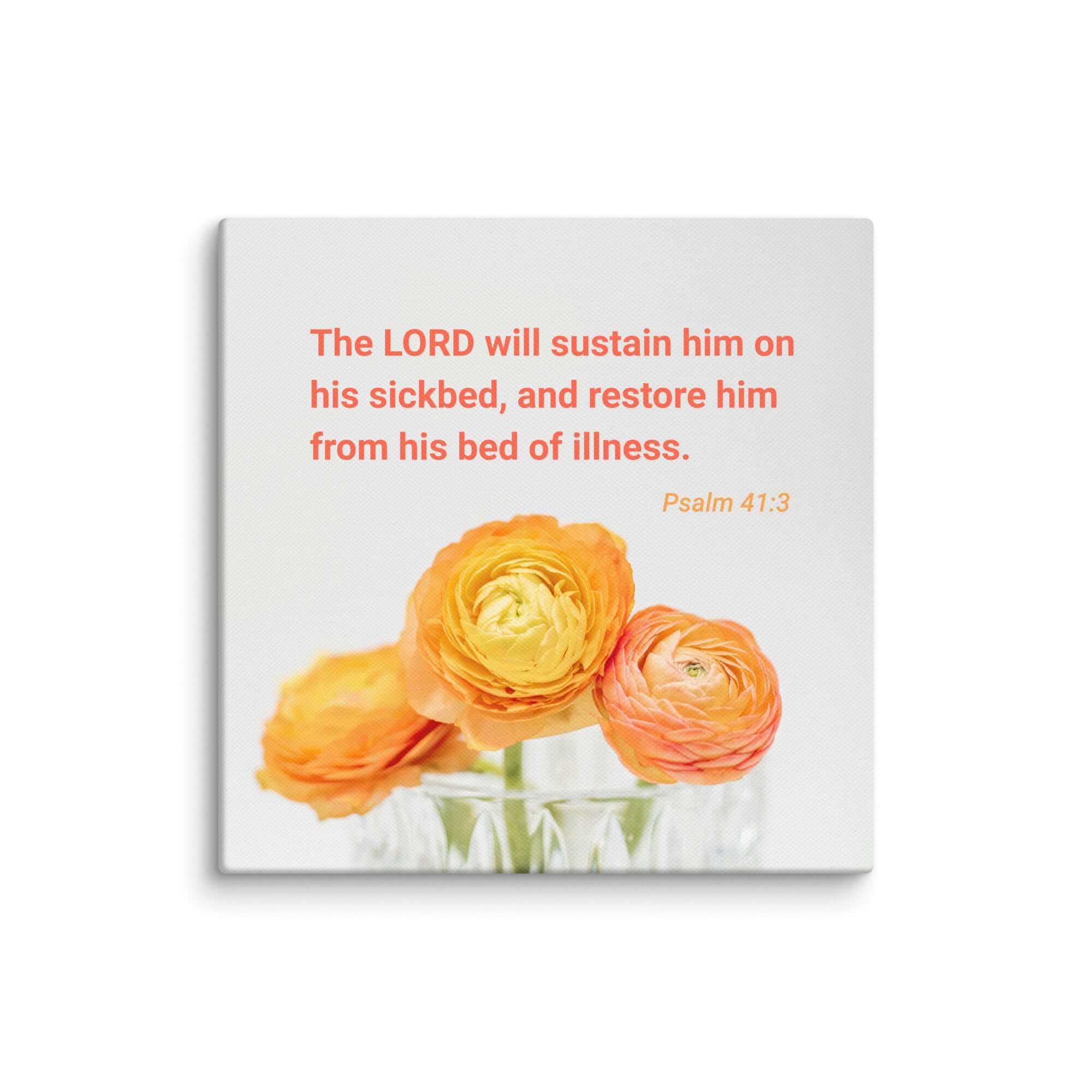 Psalm 41:3 Bible Verse, LORD will sustain Canvas Print Wall Art 10″×10″