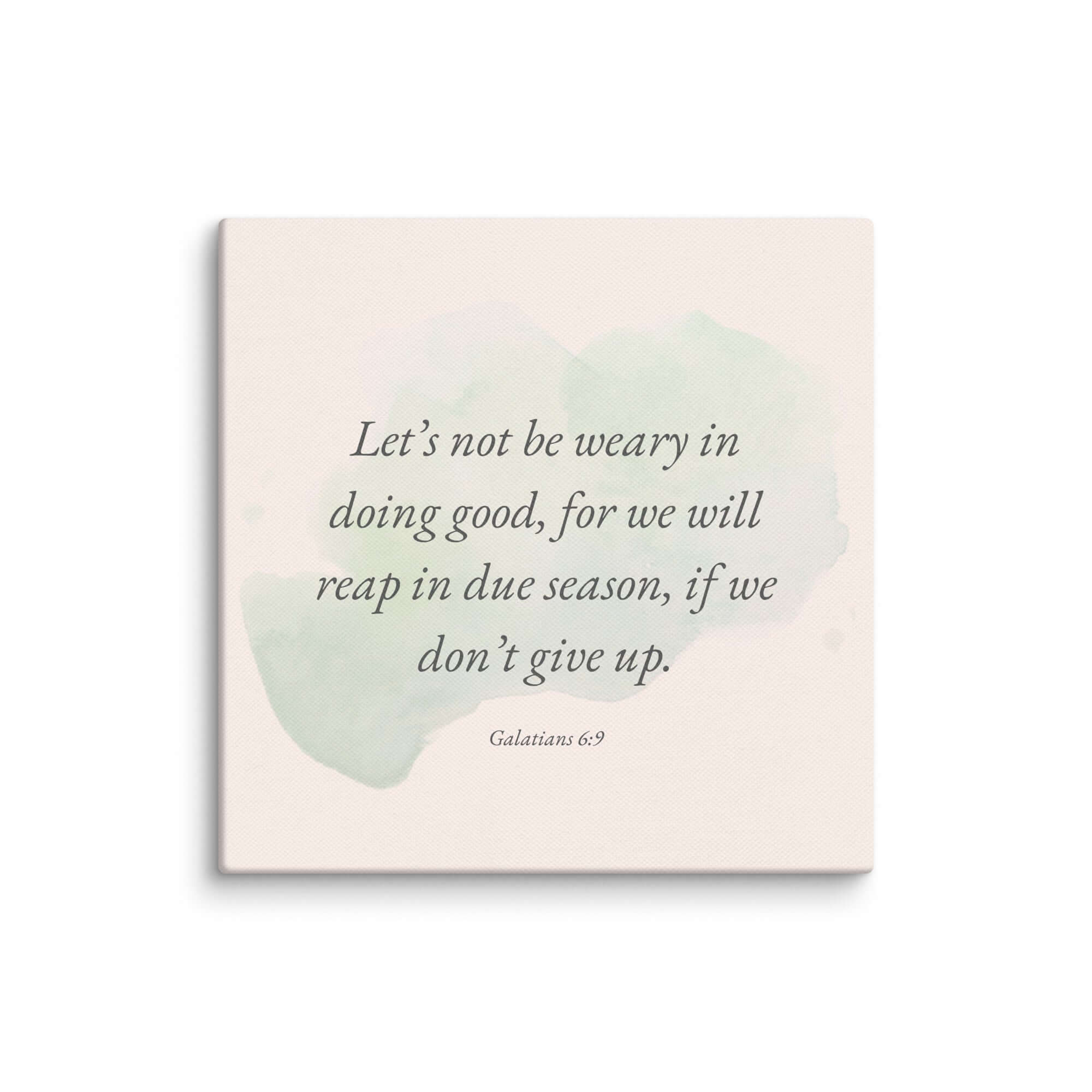 Galatians 6:9 Bible Verse, not be weary Canvas Print Wall Art 10″×10″
