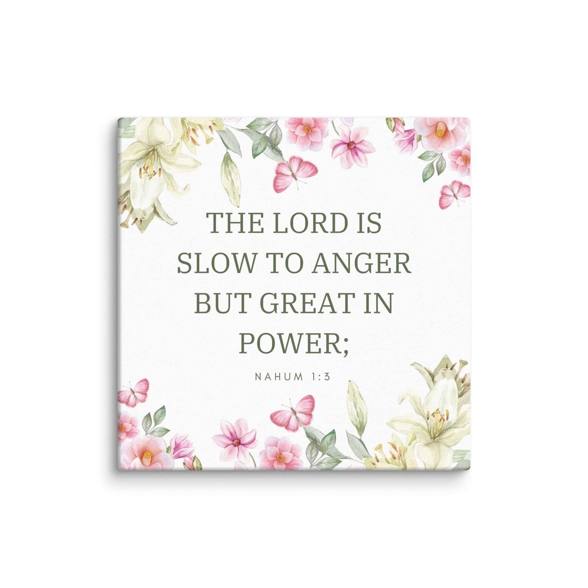 Nahum 1:3 Bible Verse, slow to anger Canvas Print Wall Art 10″×10″
