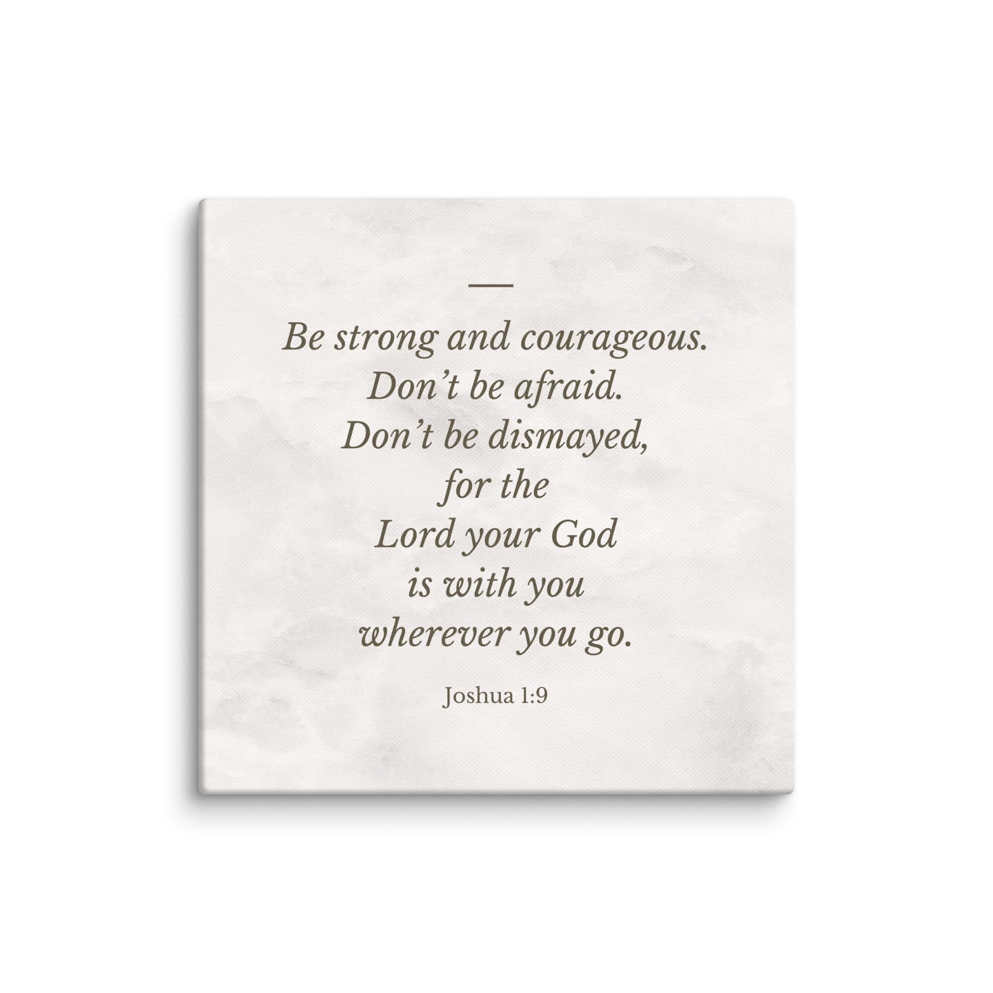 Joshua 1:9 Bible Verse, Be strong Canvas Print Wall Art 10″×10″