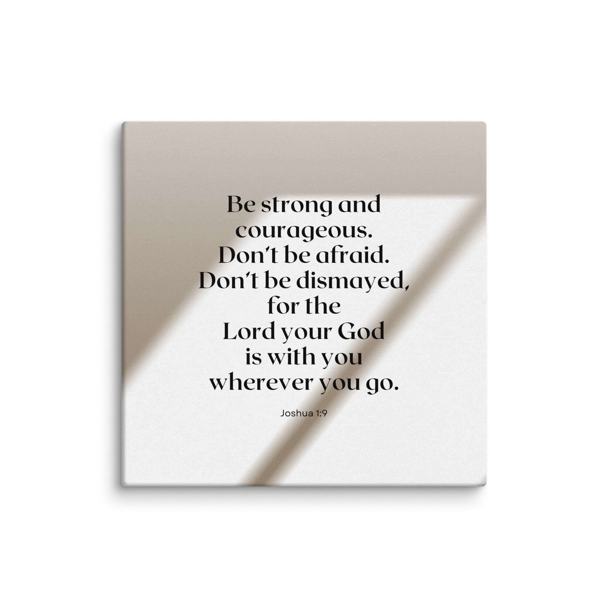 Joshua 1:9 Bible Verse, for the Lord Canvas Print Wall Art 10″×10″
