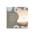 Romans 3:23 Bible Verse, the glory Canvas Print Wall Art 10″×10″