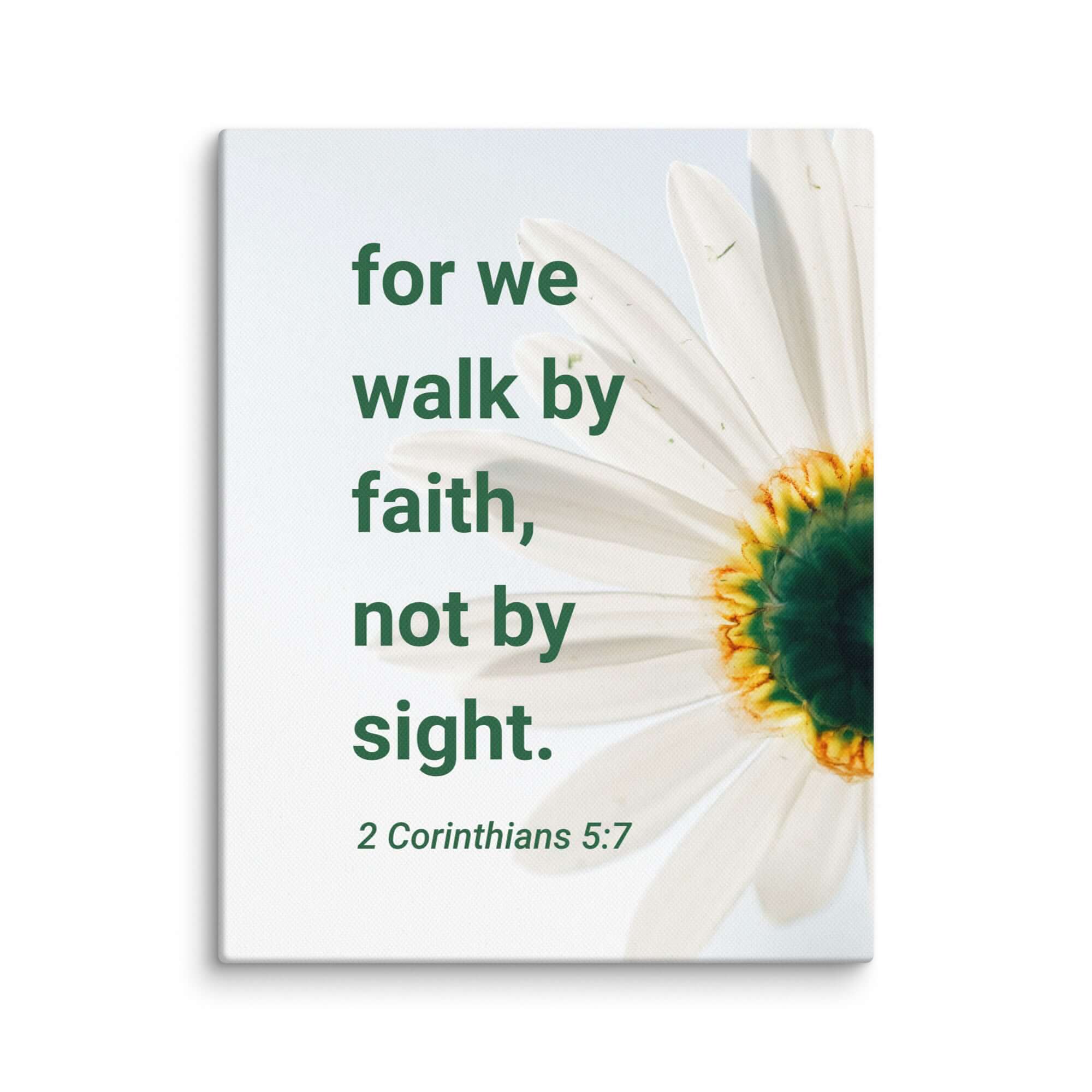 2 Corinthians 5:7 Bible Verse, for we walk by faith Canvas Print Wall Art 11″×14″