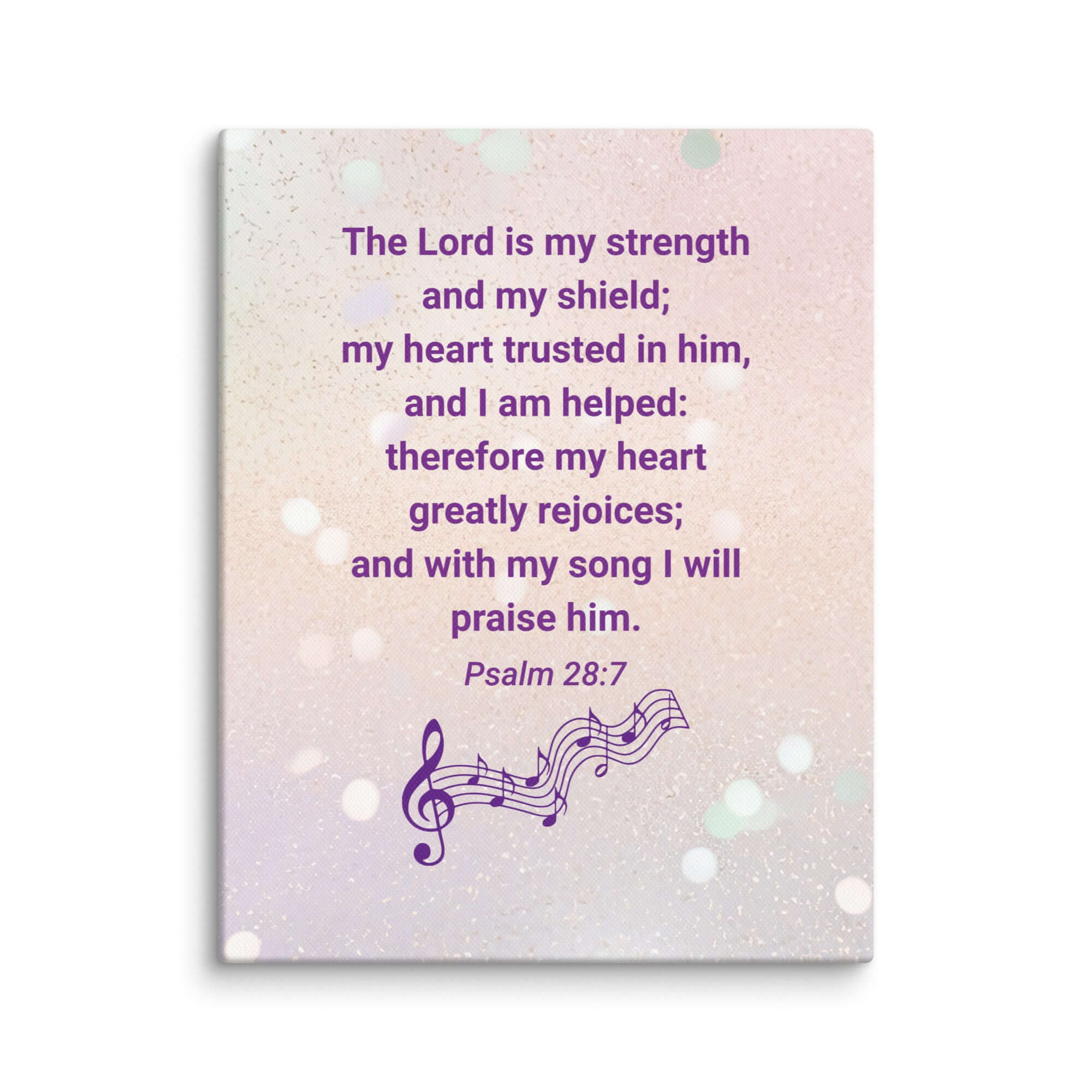 Psalm 28:7 Bible Verse, I will praise Him Canvas Print Wall Art 11″×14″