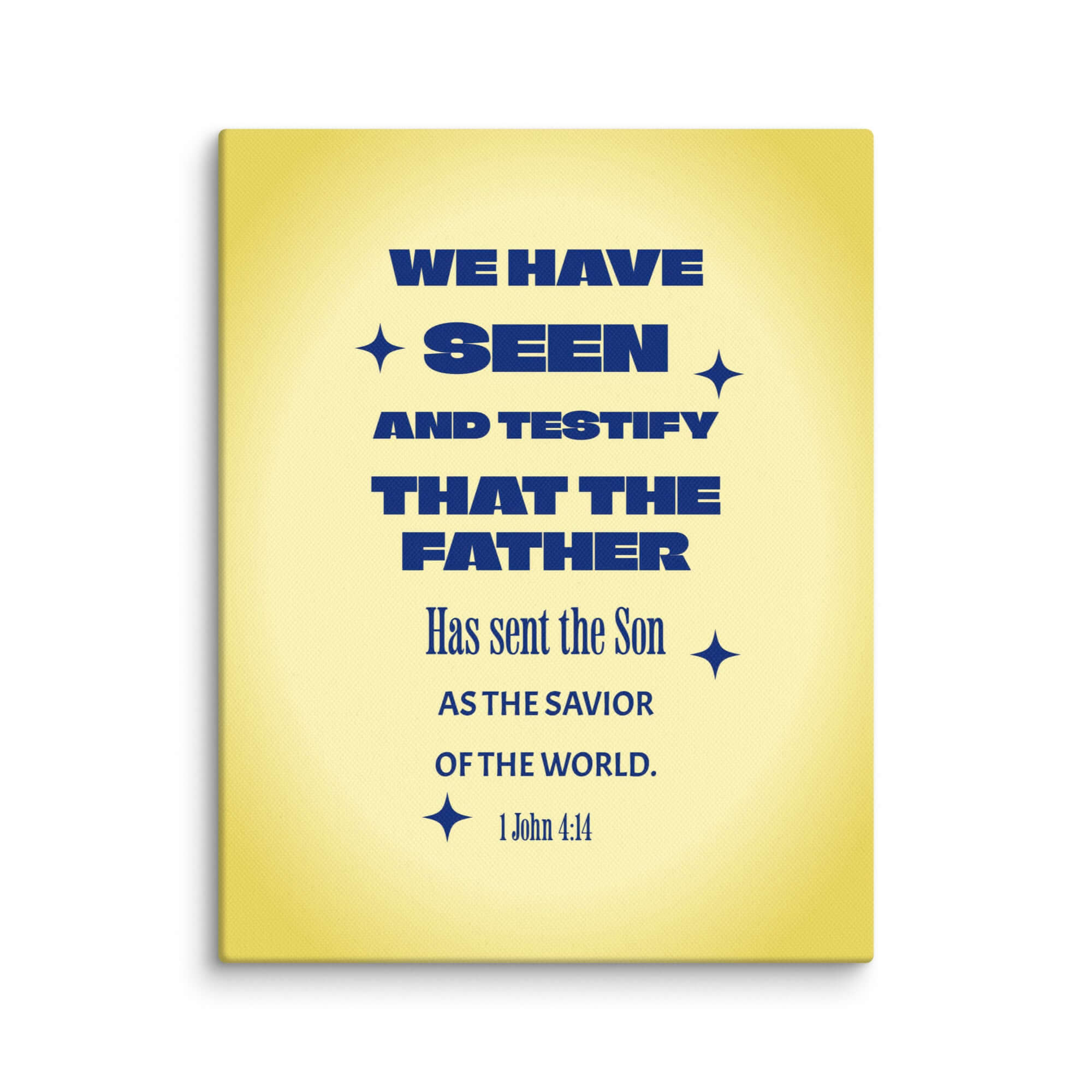 1 John 4:14 Bible Verse, Savior of the world Canvas Print Wall Art 11″×14″