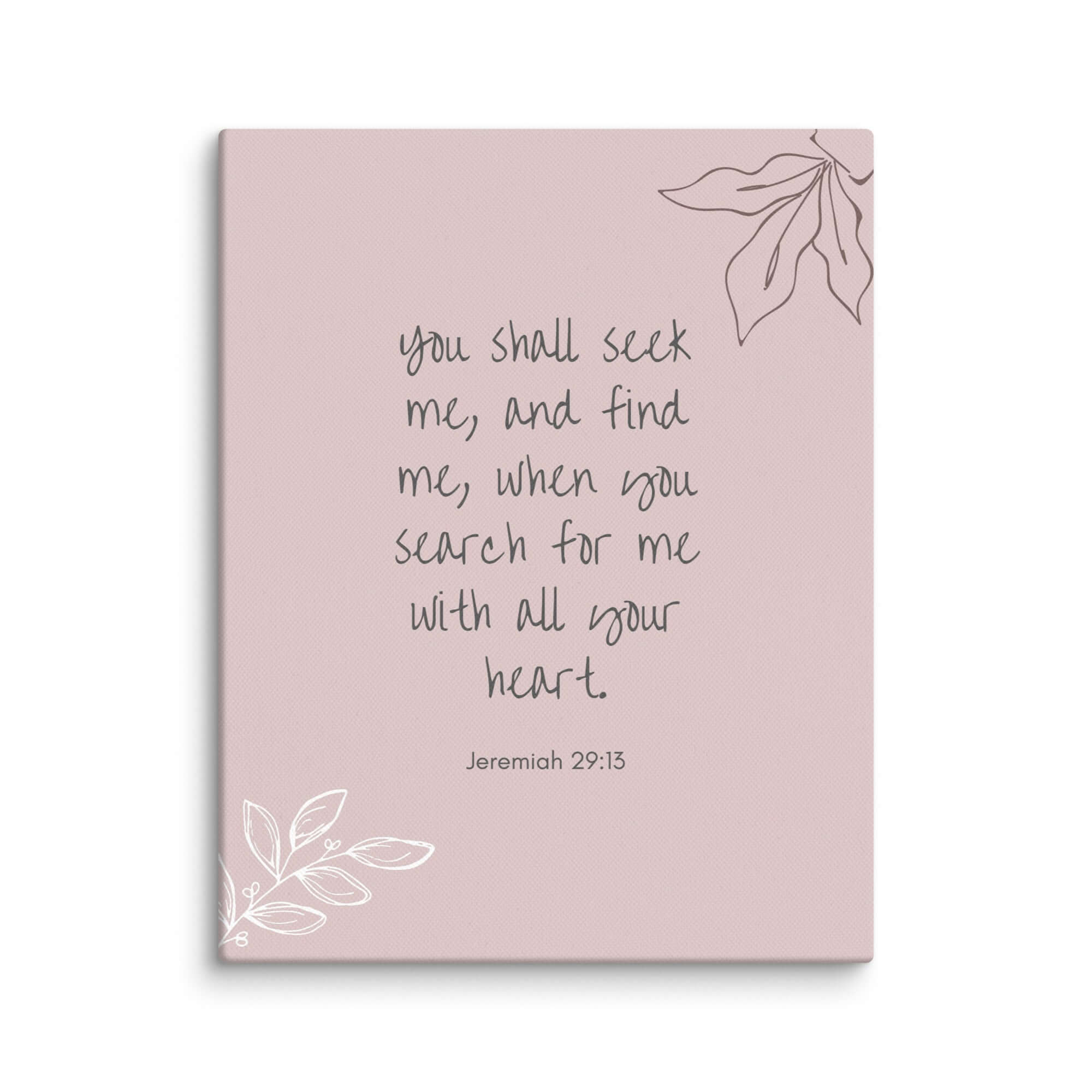Jeremiah 29:13 Bible Verse, you search Canvas Print Wall Art 11″×14″