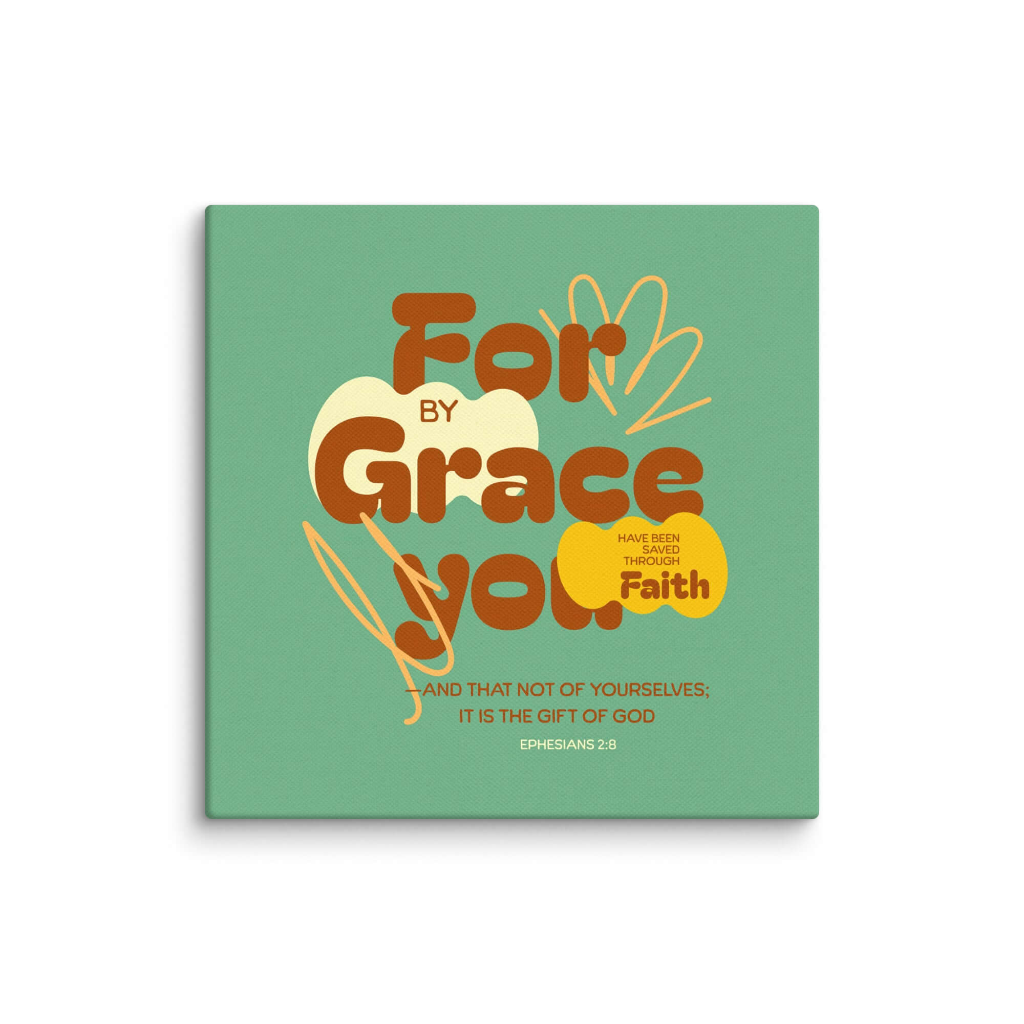 Ephesians 2:8 Bible Verse, for by grace Canvas Print Wall Art 12″×12″