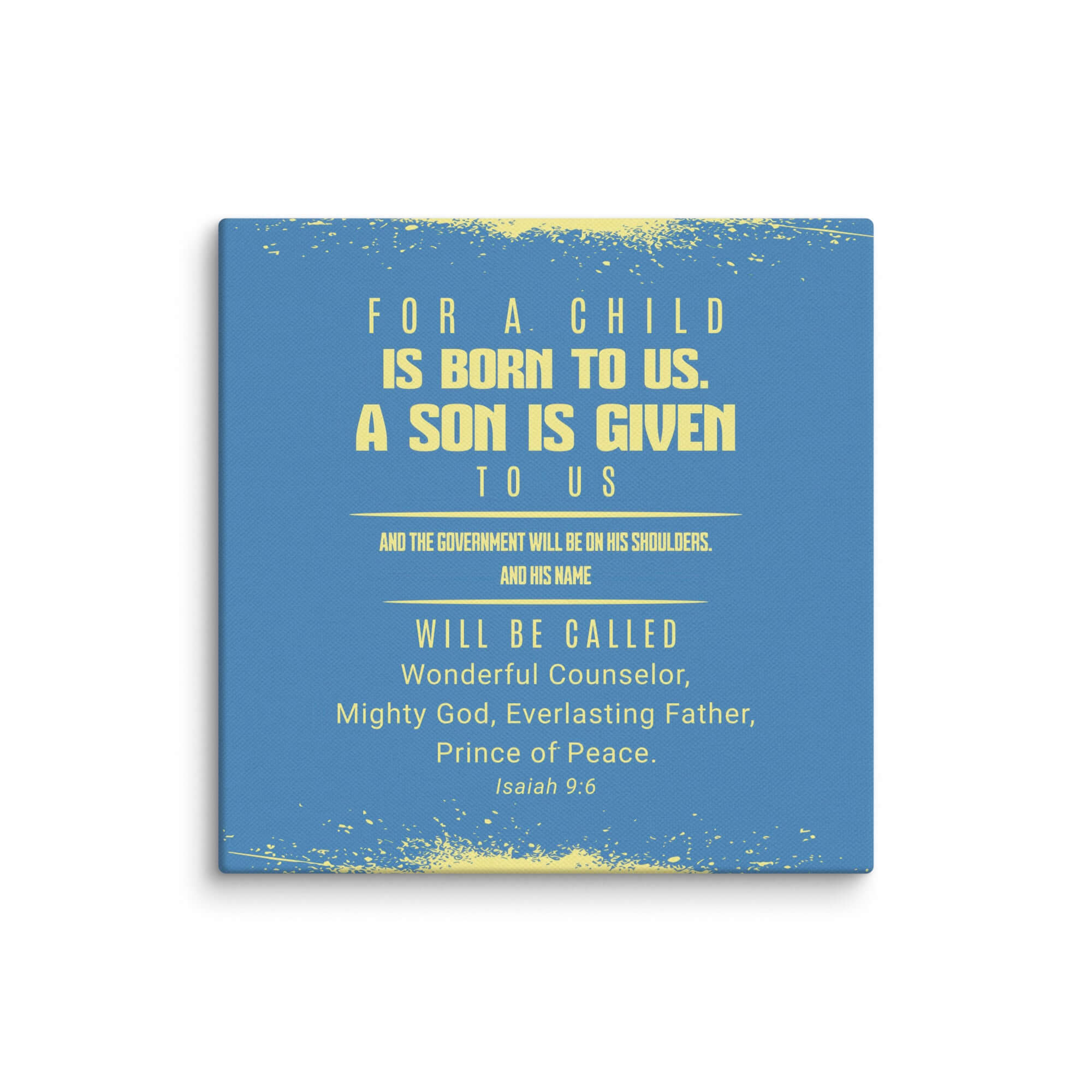 Isaiah 9:6 Bible Verse, Mighty God Canvas Print Wall Art 12″×12″