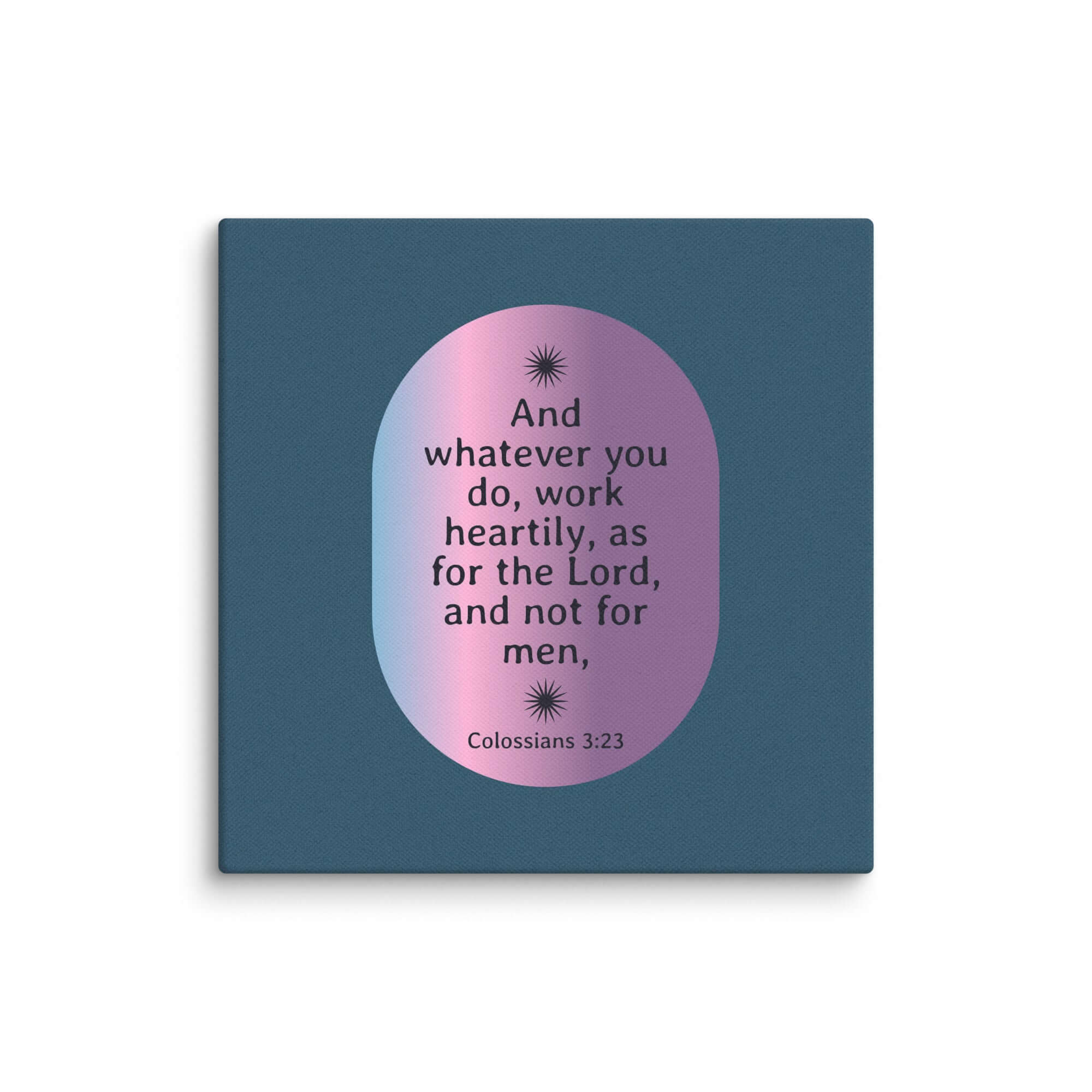 Colossians 3:23 Bible Verse, work heartily Canvas Print Wall Art 12″×12″