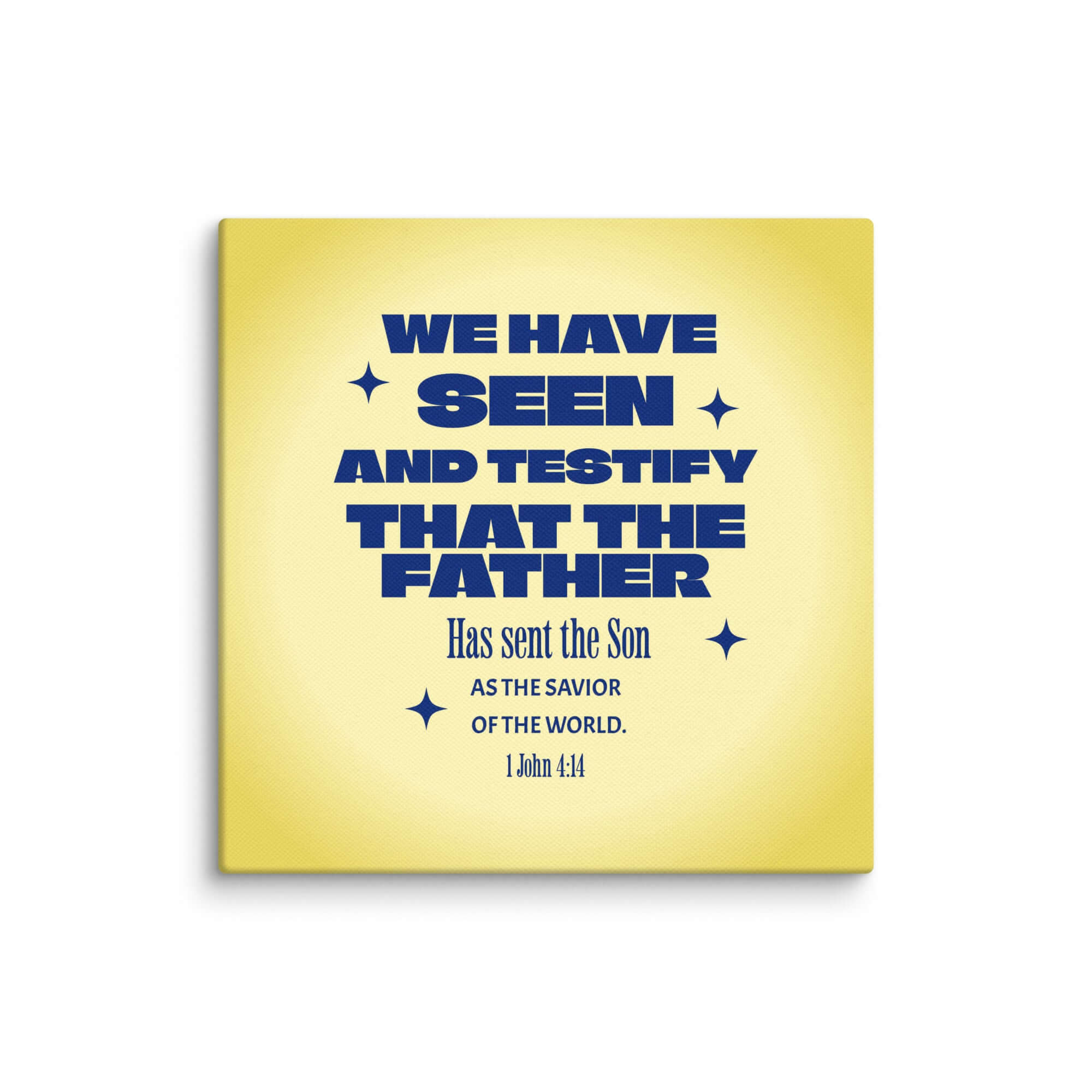 1 John 4:14 Bible Verse, Savior of the world Canvas Print Wall Art 12″×12″