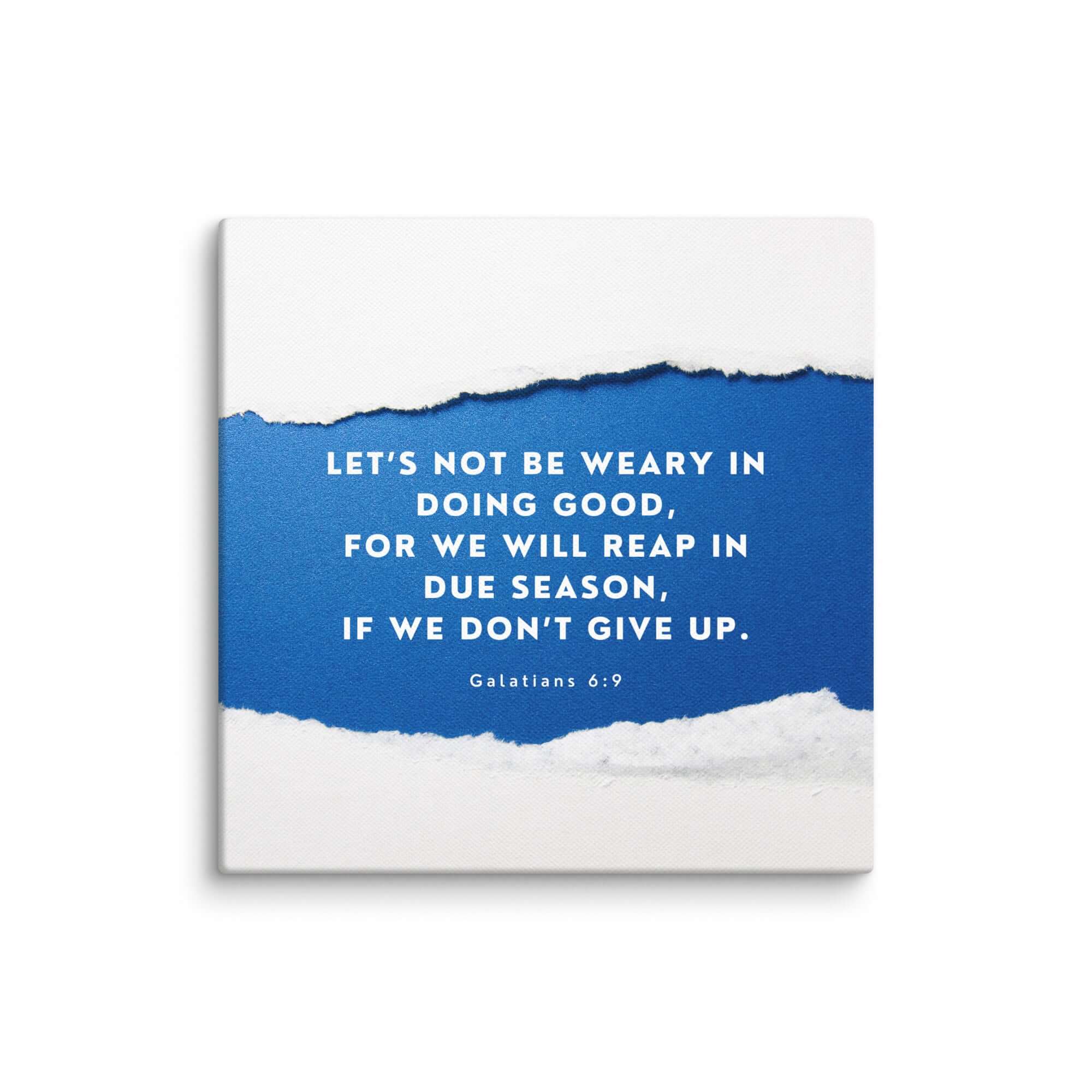 Galatians 6:9 Bible Verse, we will reap Canvas Print Wall Art 12″×12″