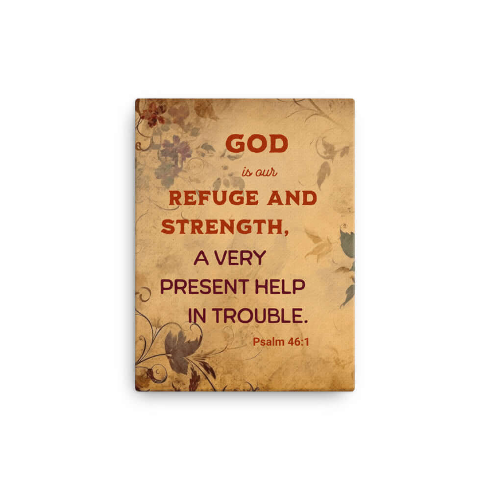 Psalm 46:1 Bible Verse, God is Our Refuge Canvas Print Wall Art 12″×16″