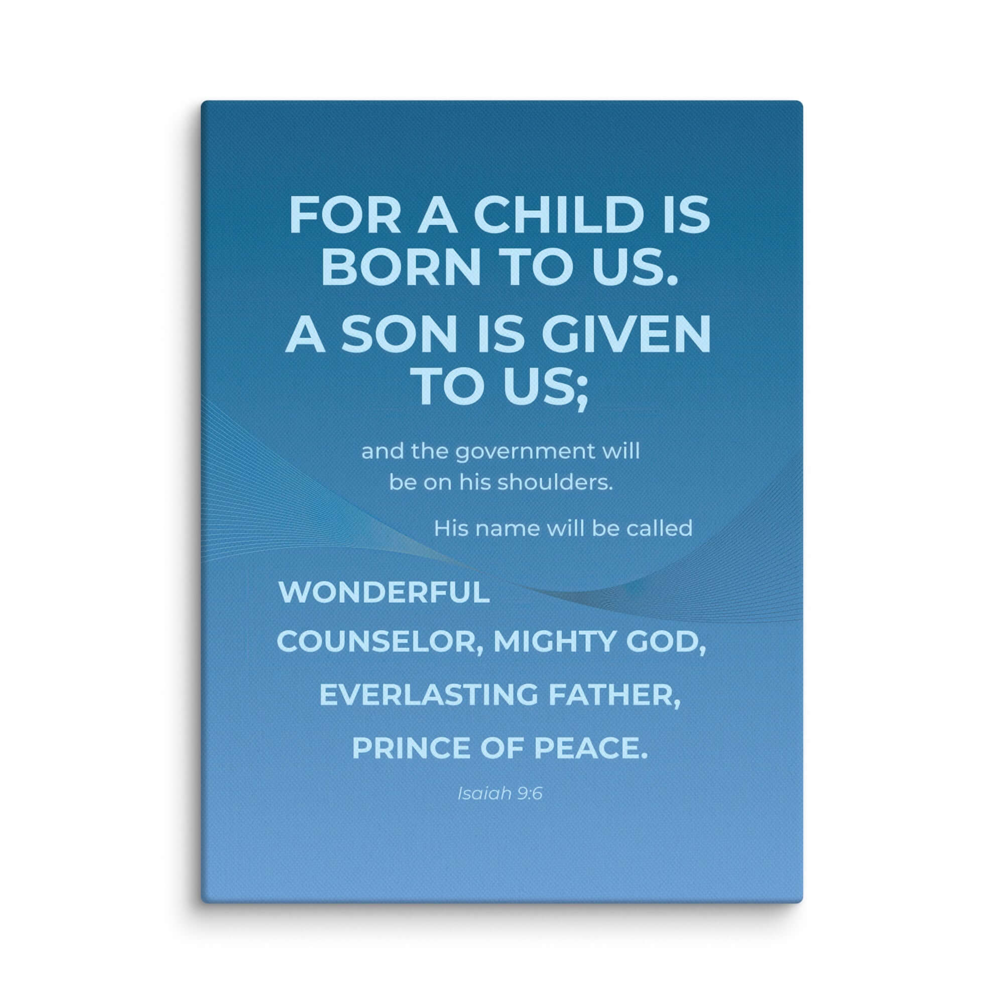 Isaiah 9:6 Bible Verse, Everlasting Father Canvas Print Wall Art 12″×16″
