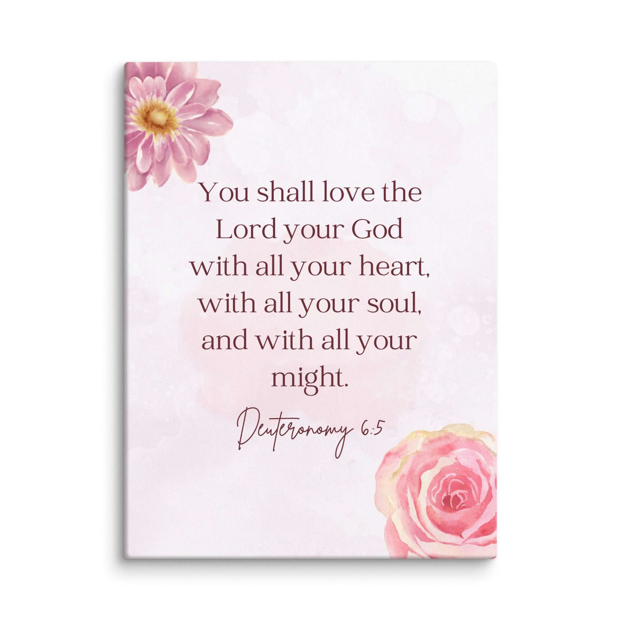 Deuteronomy 6:5 Bible Verse, the Lord Canvas Print Wall Art 12″×16″
