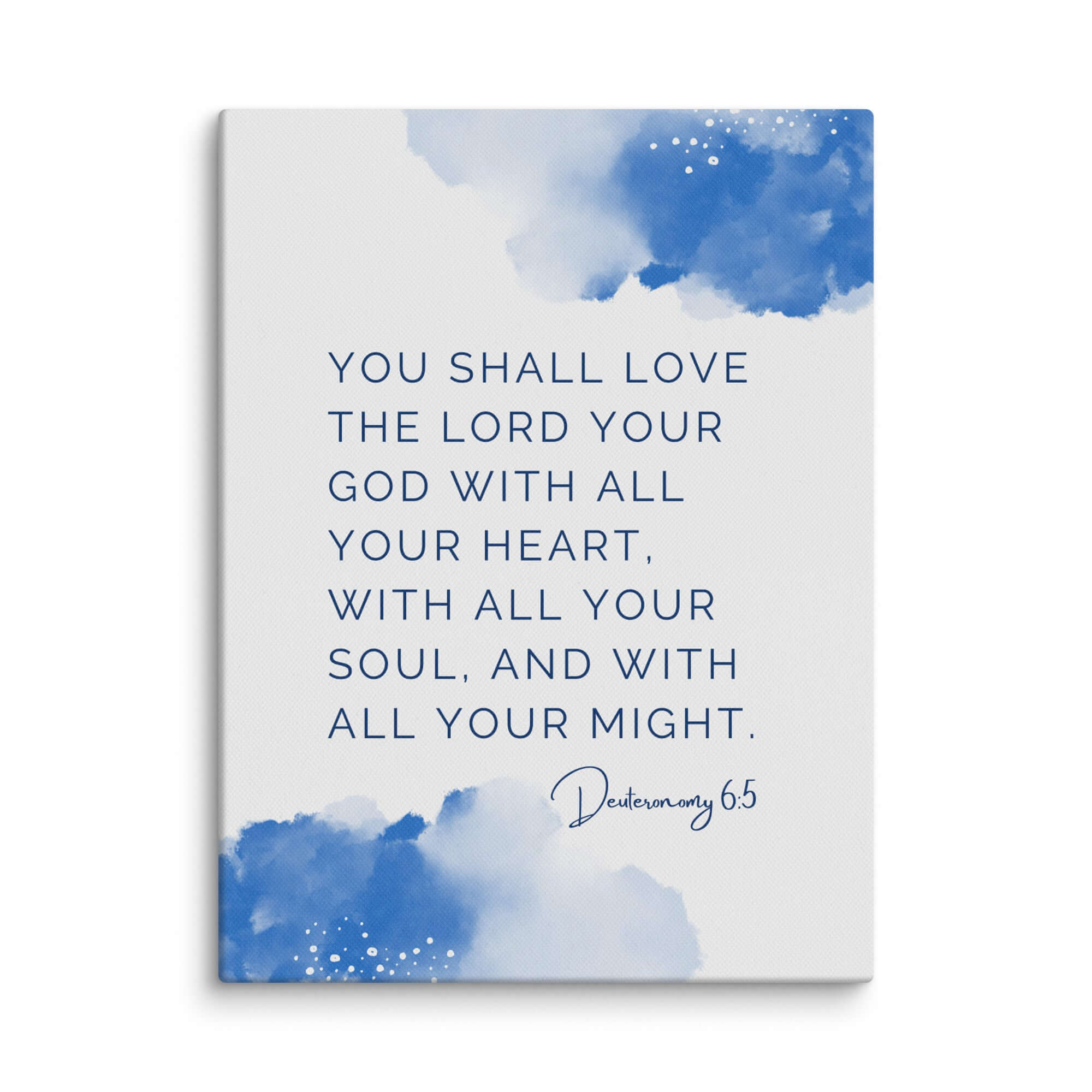 Deuteronomy 6:5 Bible Verse, your God Canvas Print Wall Art 12″×16″