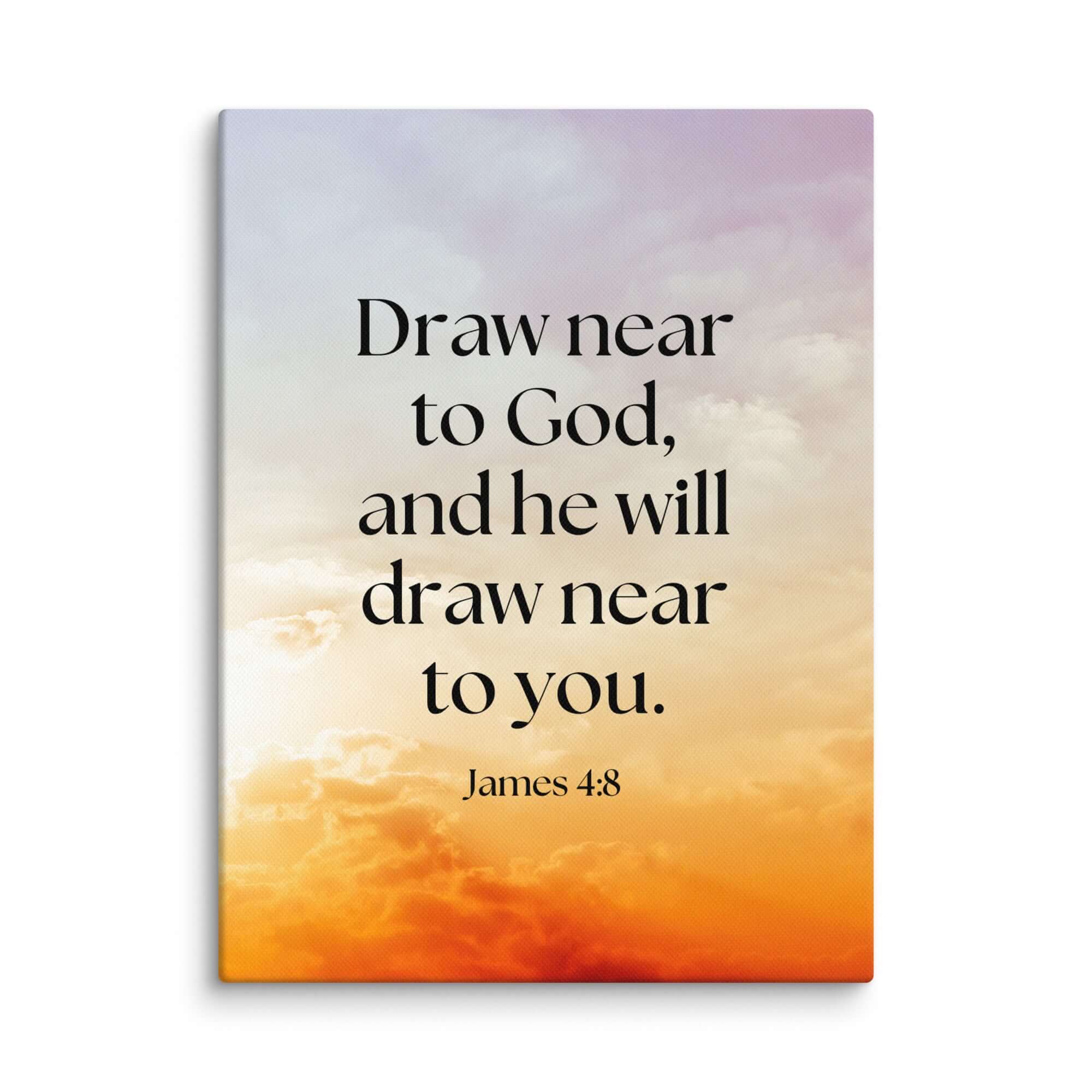 James 4:8 Bible Verse, he will draw Canvas Print Wall Art 12″×16″