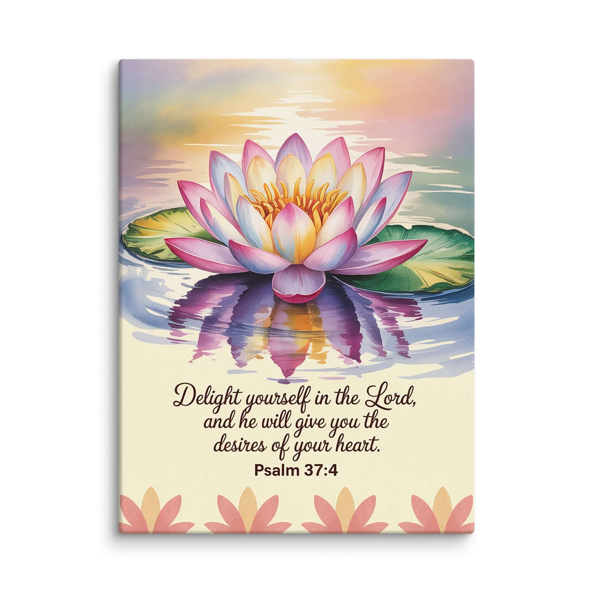 Psalm 37:4 Bible Verse, the Lord Canvas 12″×16″