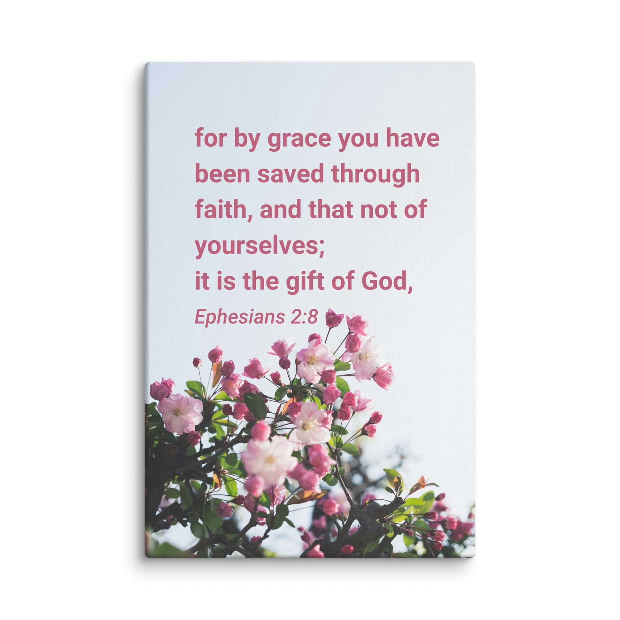Ephesians 2:8 Bible Verse, saved through faith Canvas Print Wall Art 12″×18″