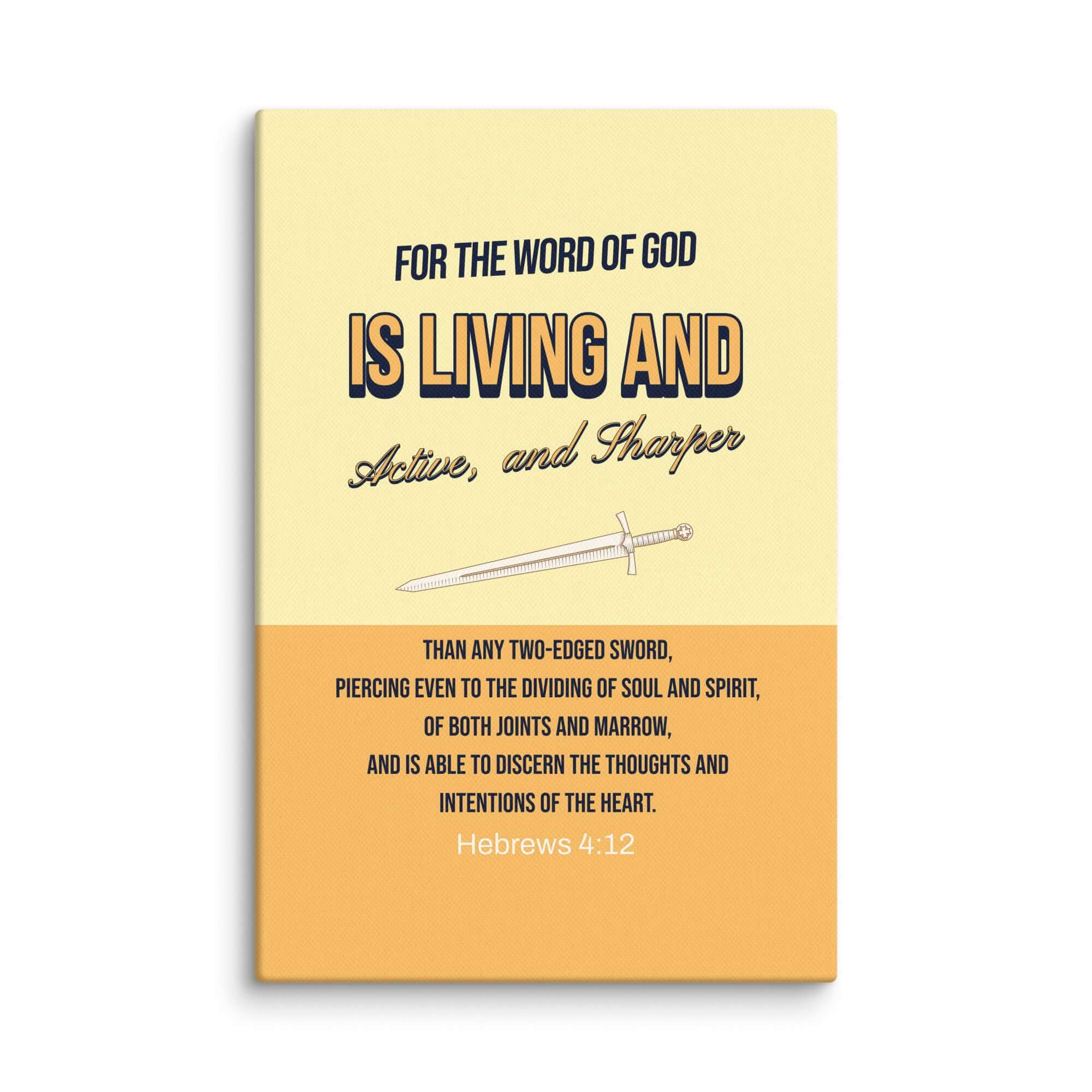 Hebrews 4:12 Bible Verse, living and active Canvas Print Wall Art 12″×18″