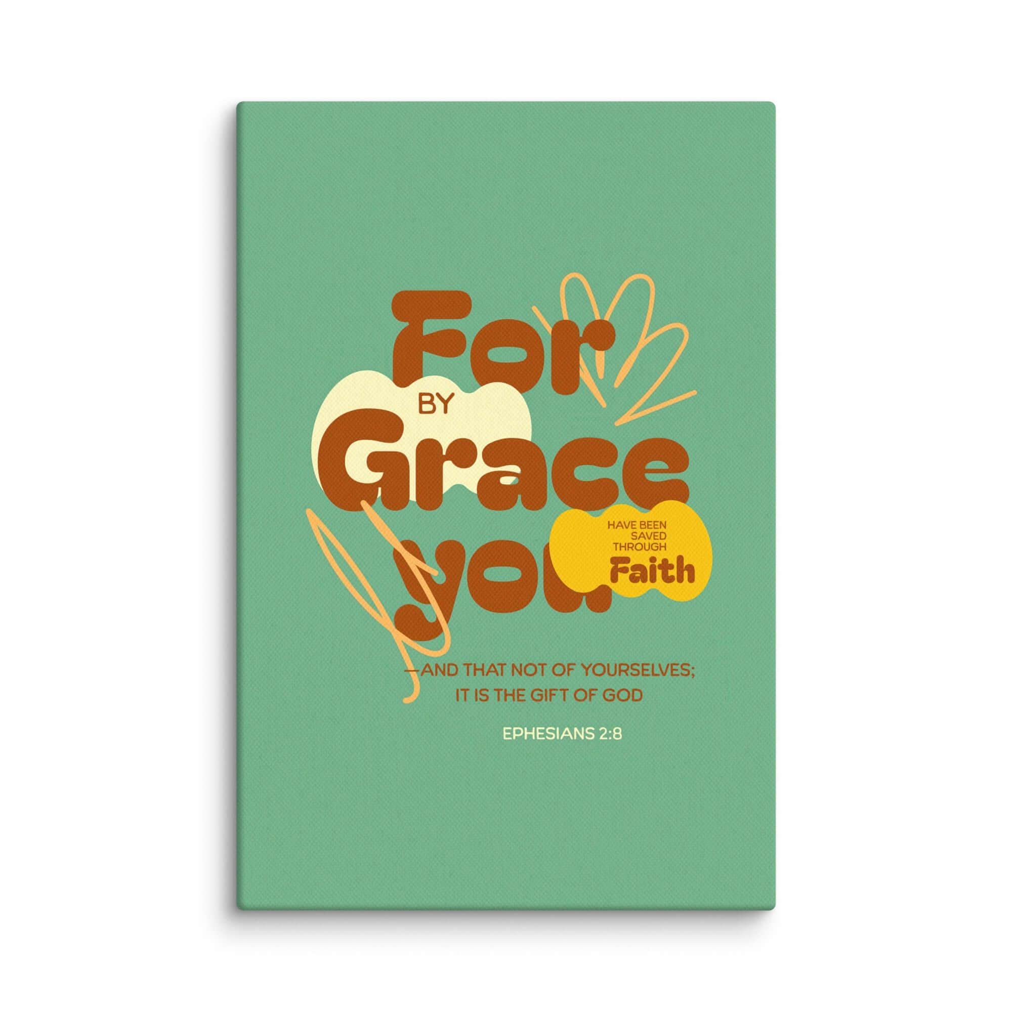 Ephesians 2:8 Bible Verse, for by grace Canvas Print Wall Art 12″×18″