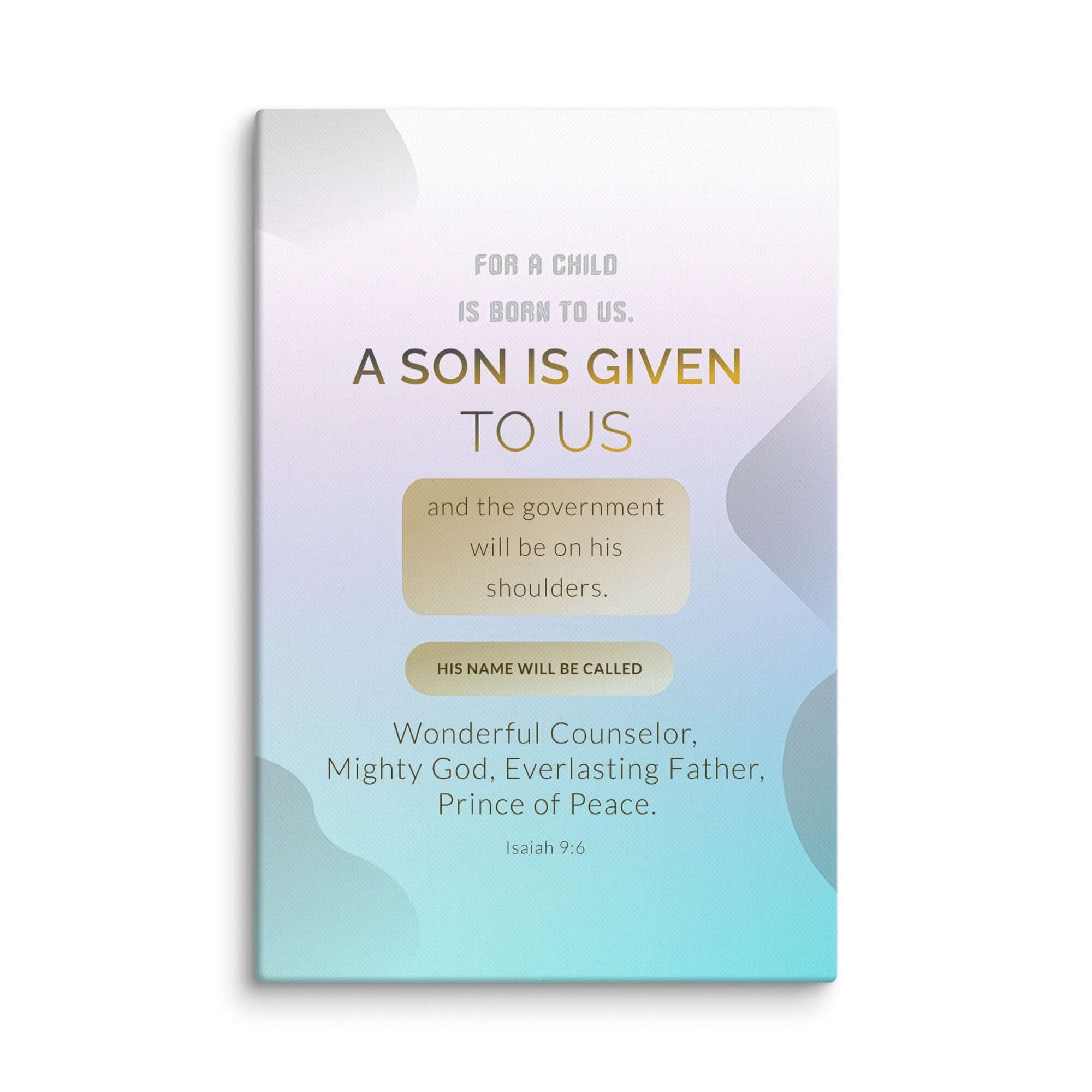 Isaiah 9:6 Bible Verse, Wonderful Counselor Canvas Print Wall Art 12″×18″