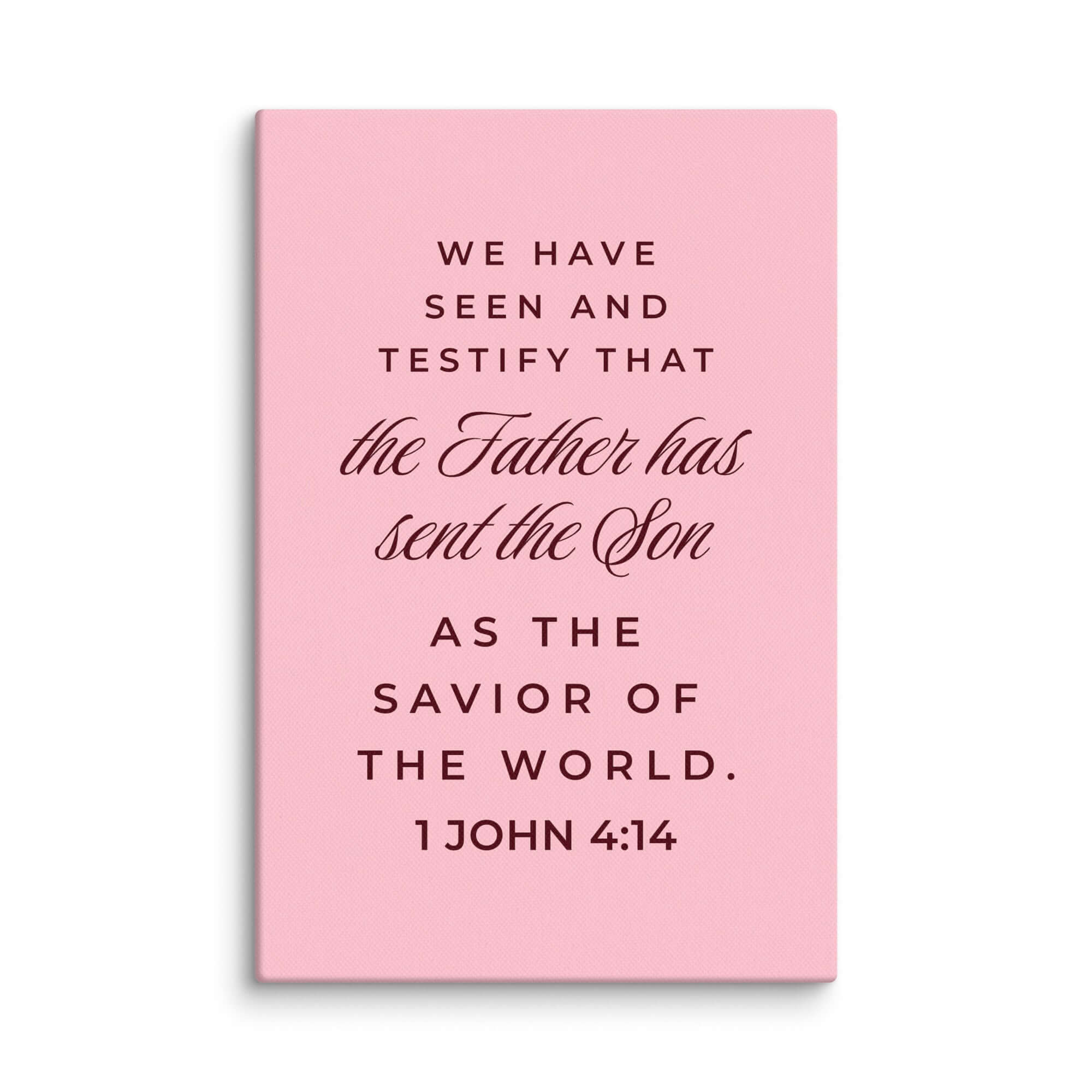 1 John 4:14 Bible Verse, We have seen Canvas Print Wall Art 12″×18″