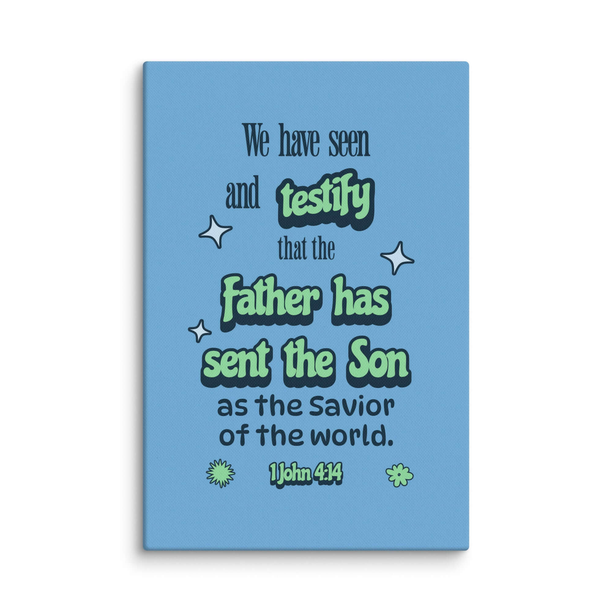 1 John 4:14 Bible Verse, sent the Son Canvas Print Wall Art 12″×18″