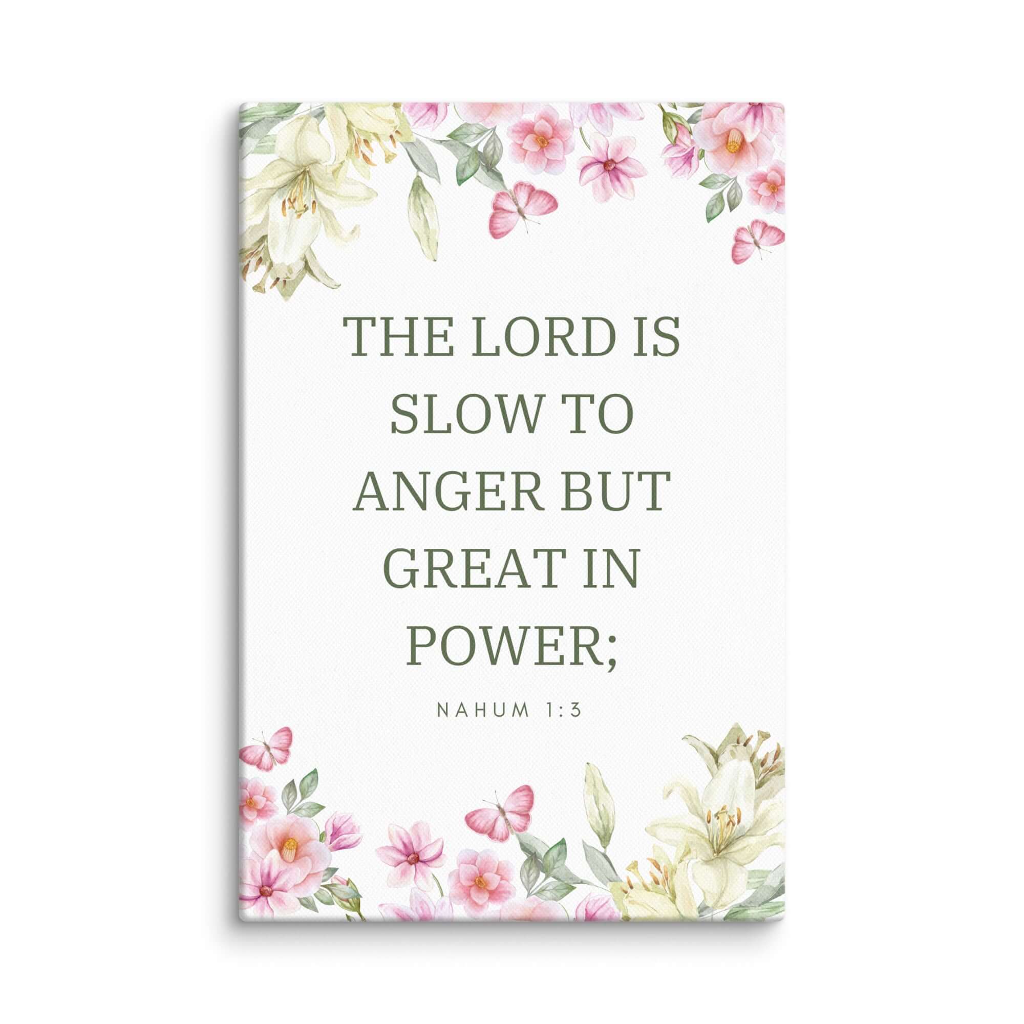 Nahum 1:3 Bible Verse, slow to anger Canvas Print Wall Art 12″×18″