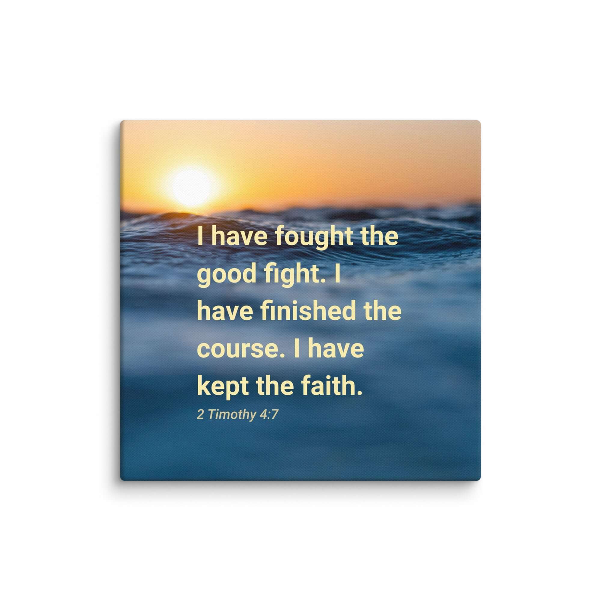 2 Timothy 4:7 Bible Verse, kept the faith Canvas Print Wall Art 14″×14″