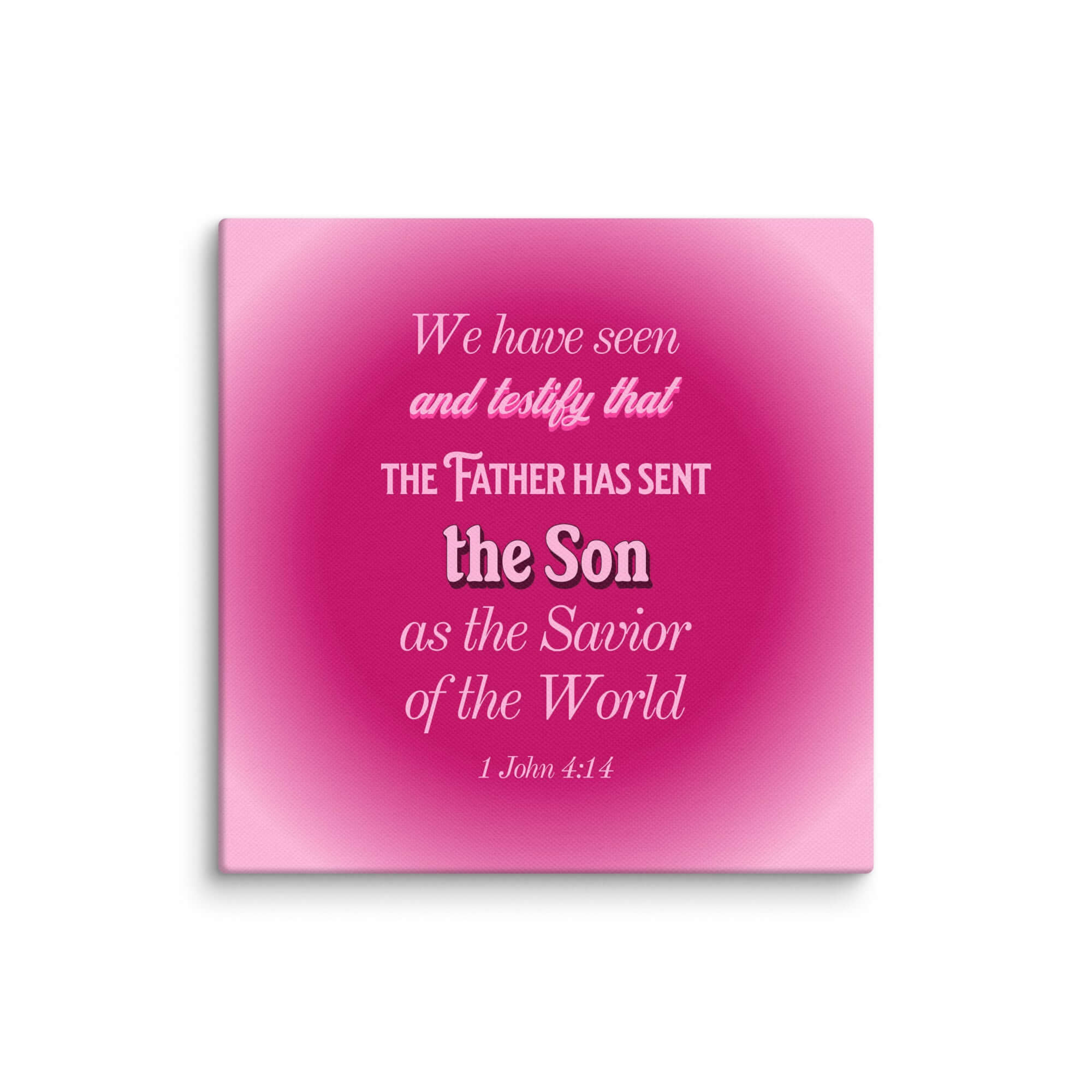 1 John 4:14 Bible Verse, that the Father Canvas Print Wall Art 14″×14″