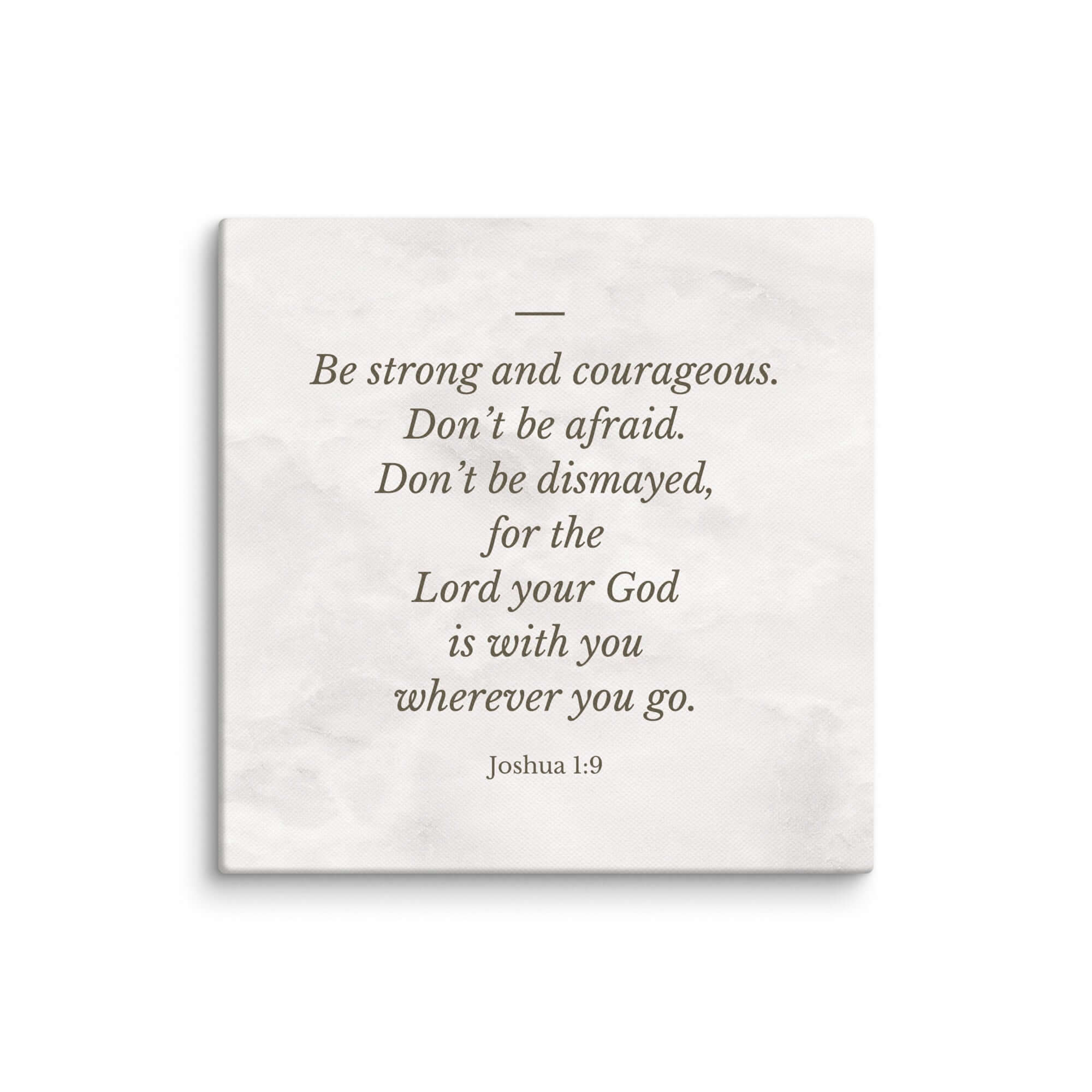 Joshua 1:9 Bible Verse, Be strong Canvas Print Wall Art 14″×14″