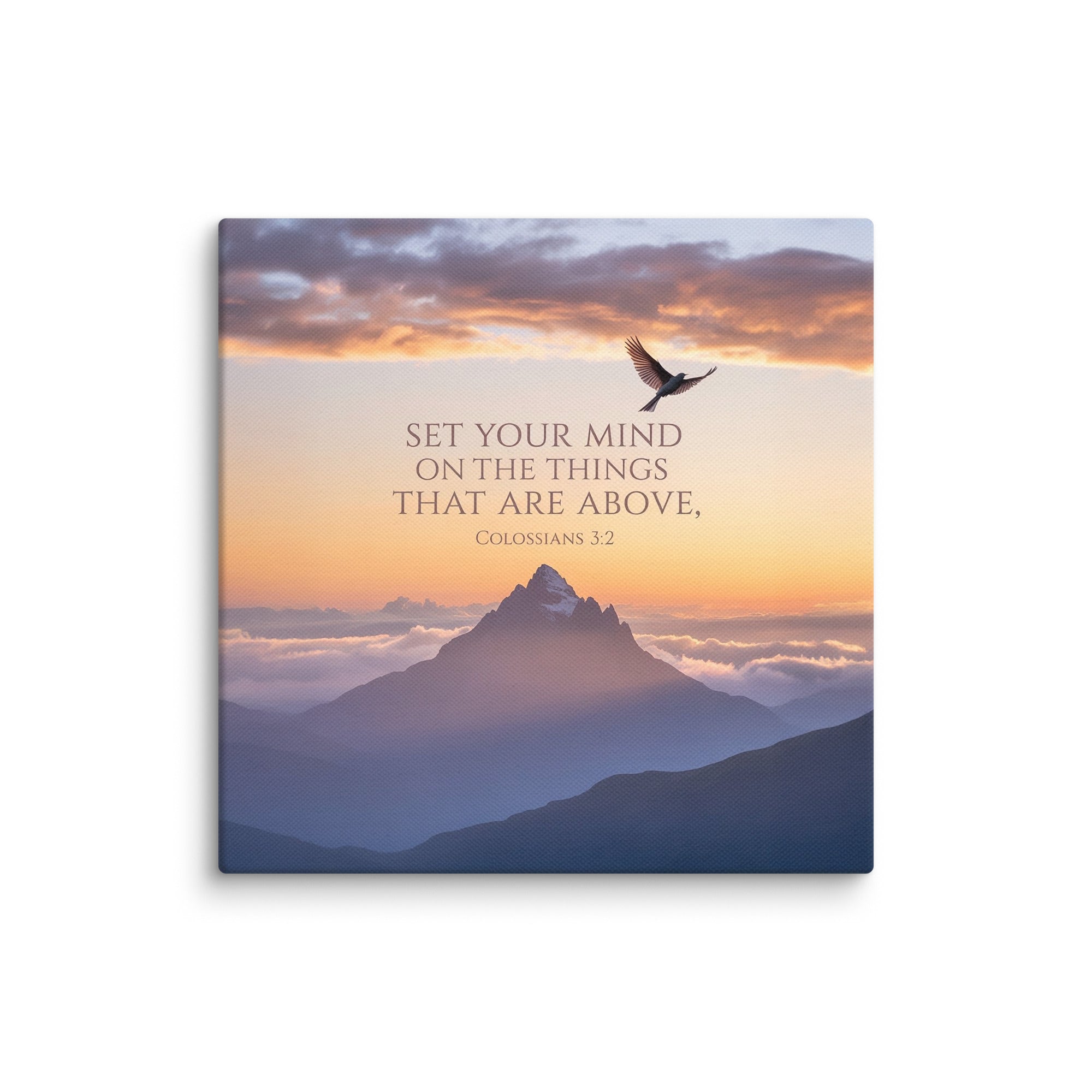 Colossians 3:2 Bible Verse are above Canvas 14″×14″