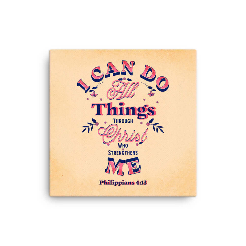 Philippians 4:13 Bible Verse, Christ Strengthens Me Canvas Print Wall Art 16″×16″