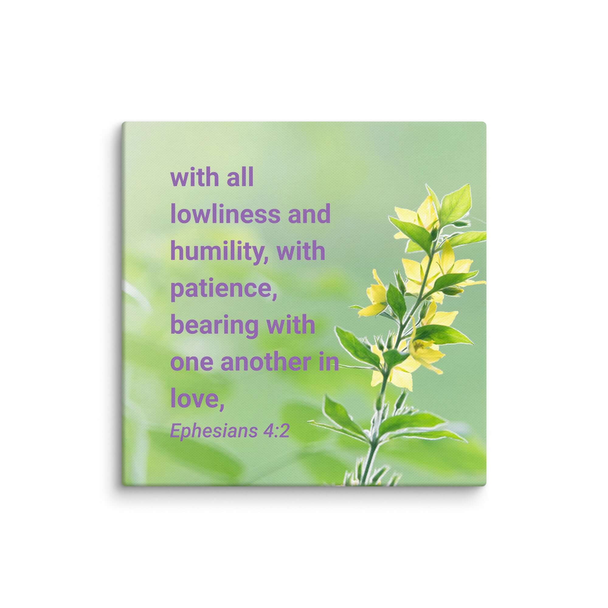 Ephesians 4:2 Bible Verse, one another in love Canvas Print Wall Art 16″×16″