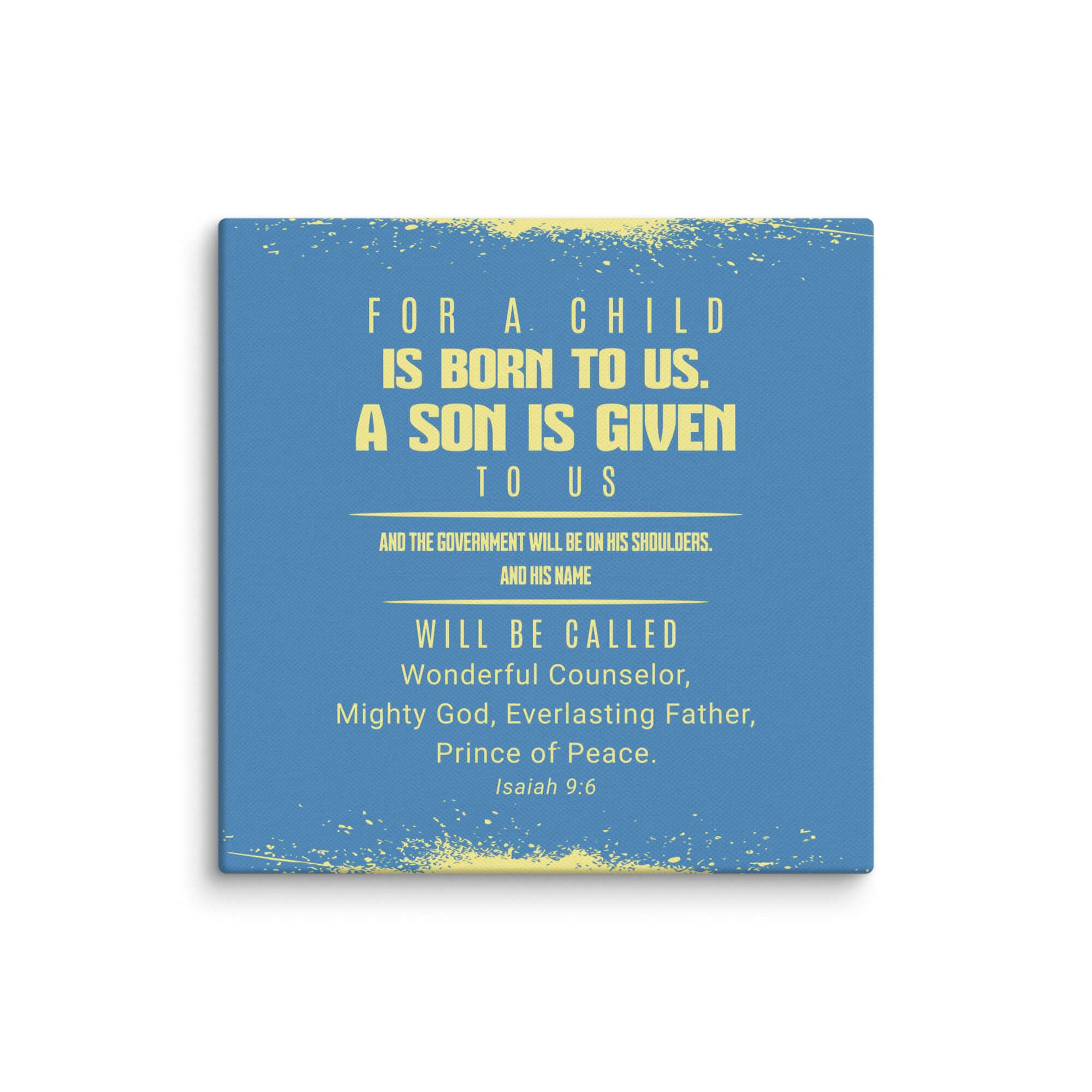 Isaiah 9:6 Bible Verse, Mighty God Canvas Print Wall Art 16″×16″