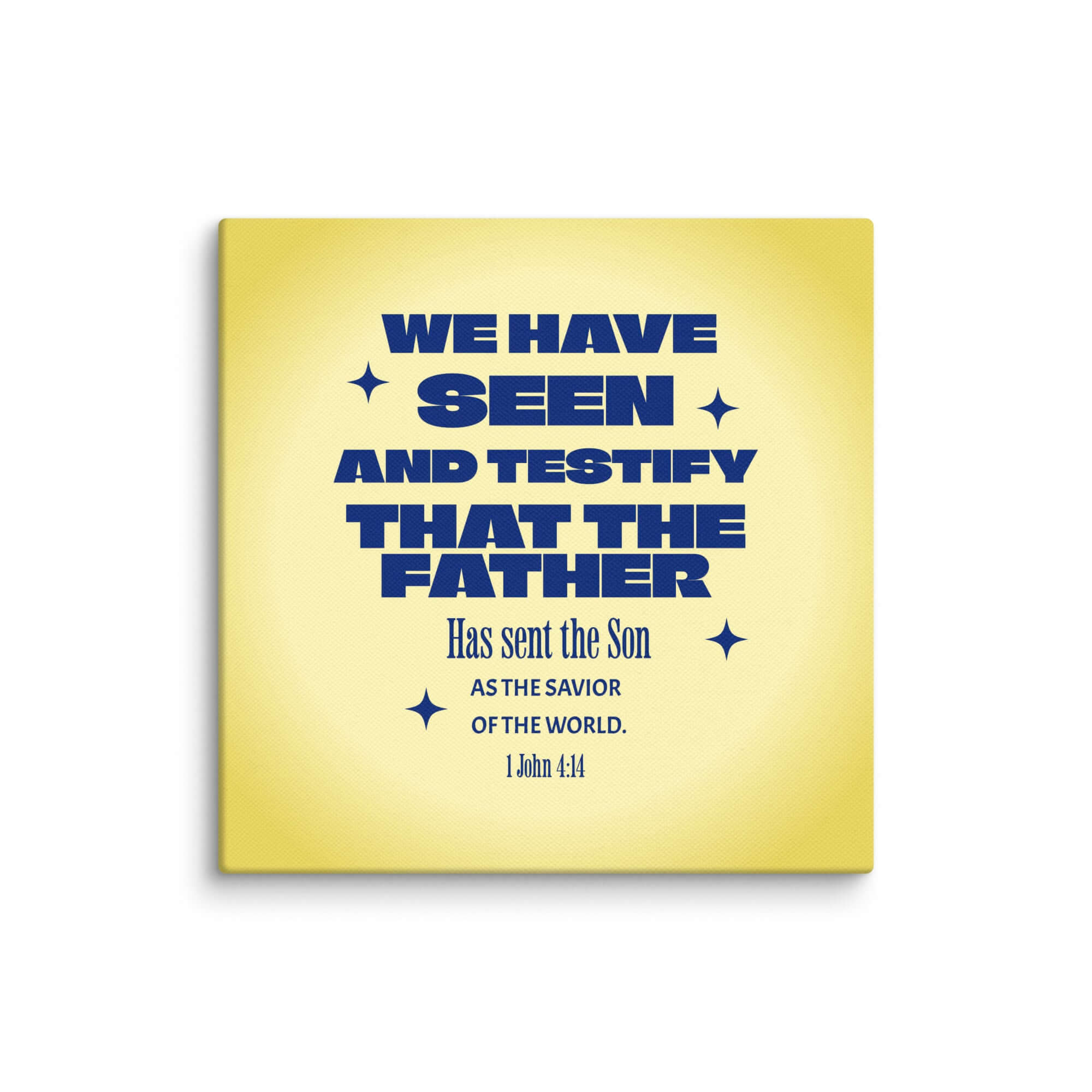 1 John 4:14 Bible Verse, Savior of the world Canvas Print Wall Art 16″×16″