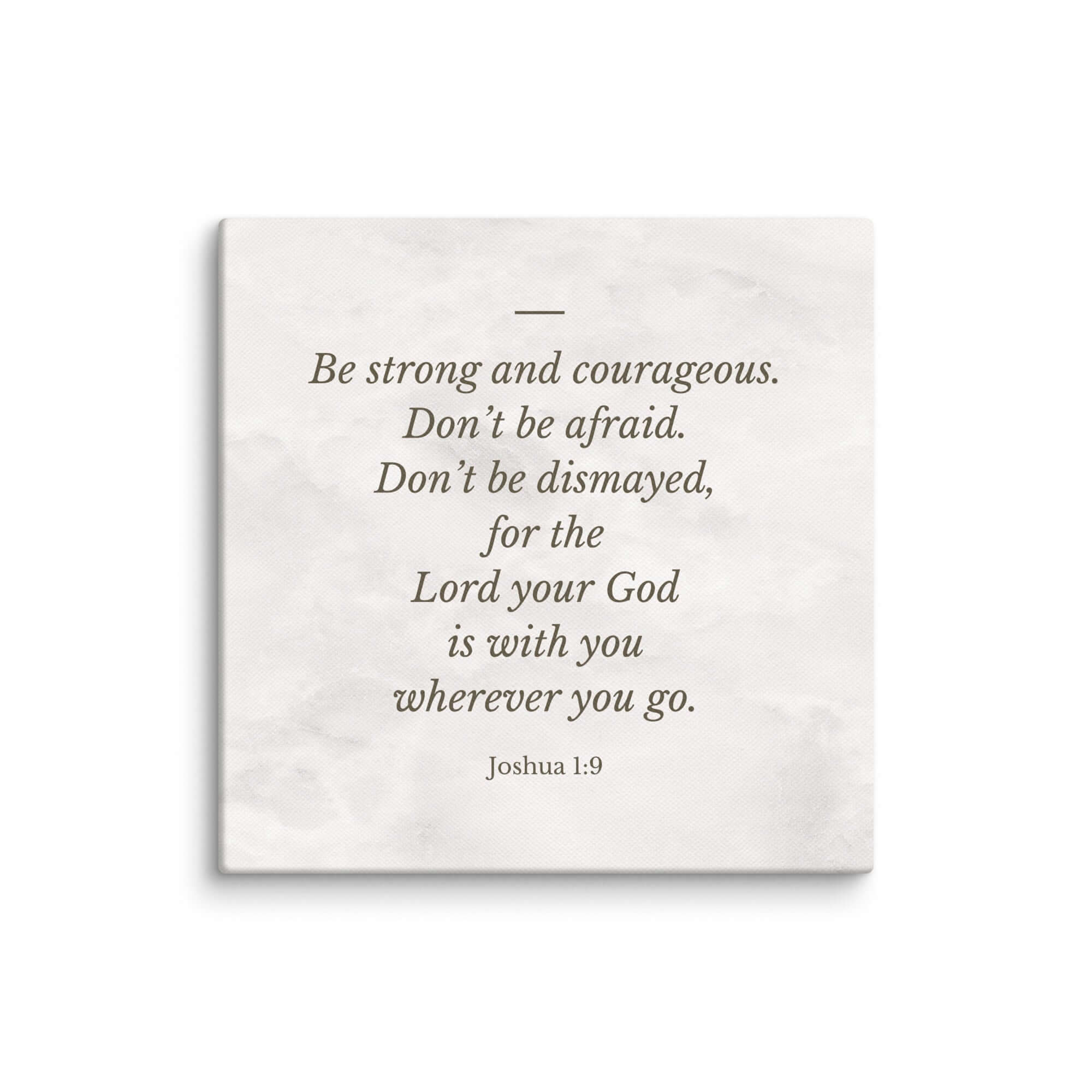 Joshua 1:9 Bible Verse, Be strong Canvas Print Wall Art 16″×16″