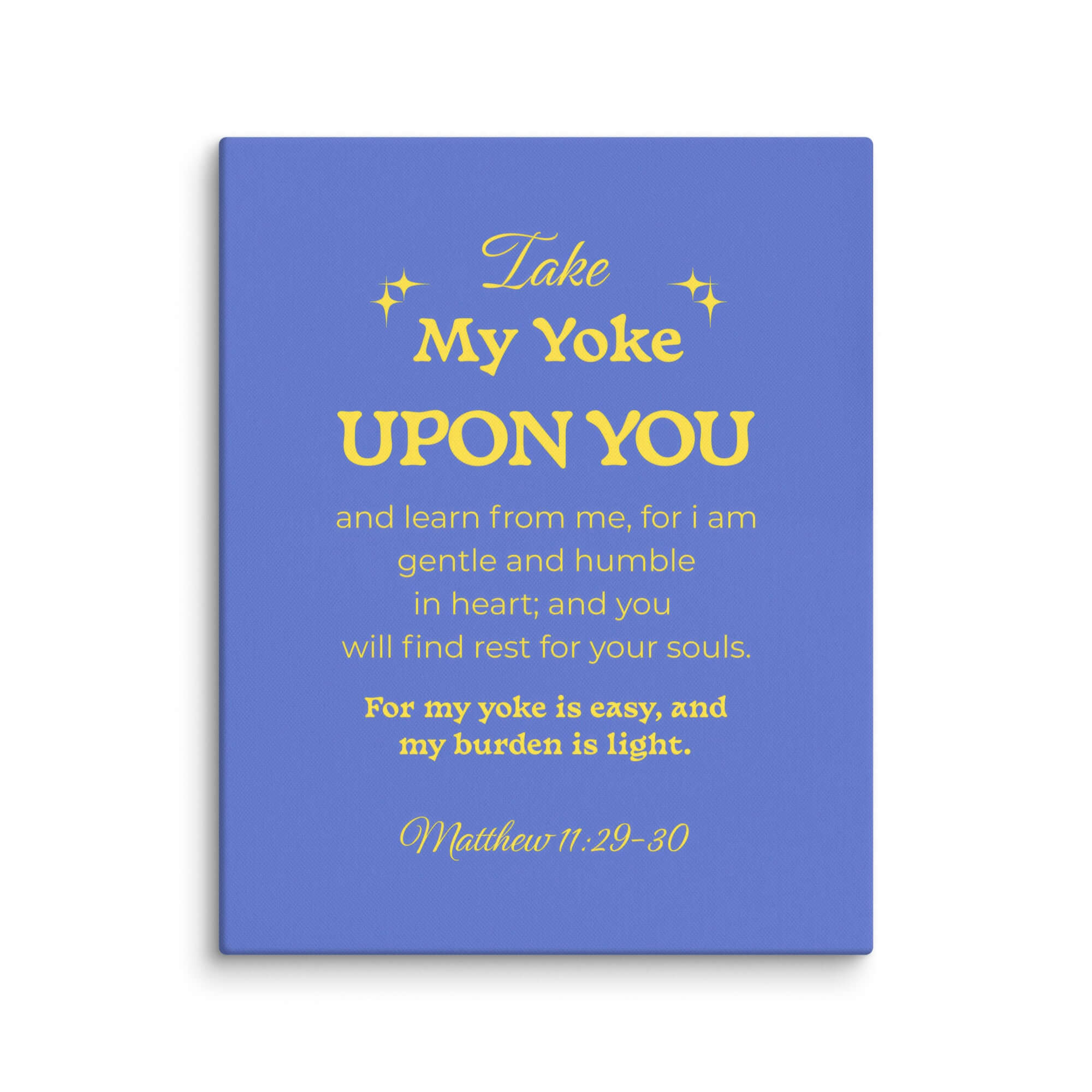 Matthew 11:29-30 Bible Verse, Take my yoke Canvas Print Wall Art 16″×20″