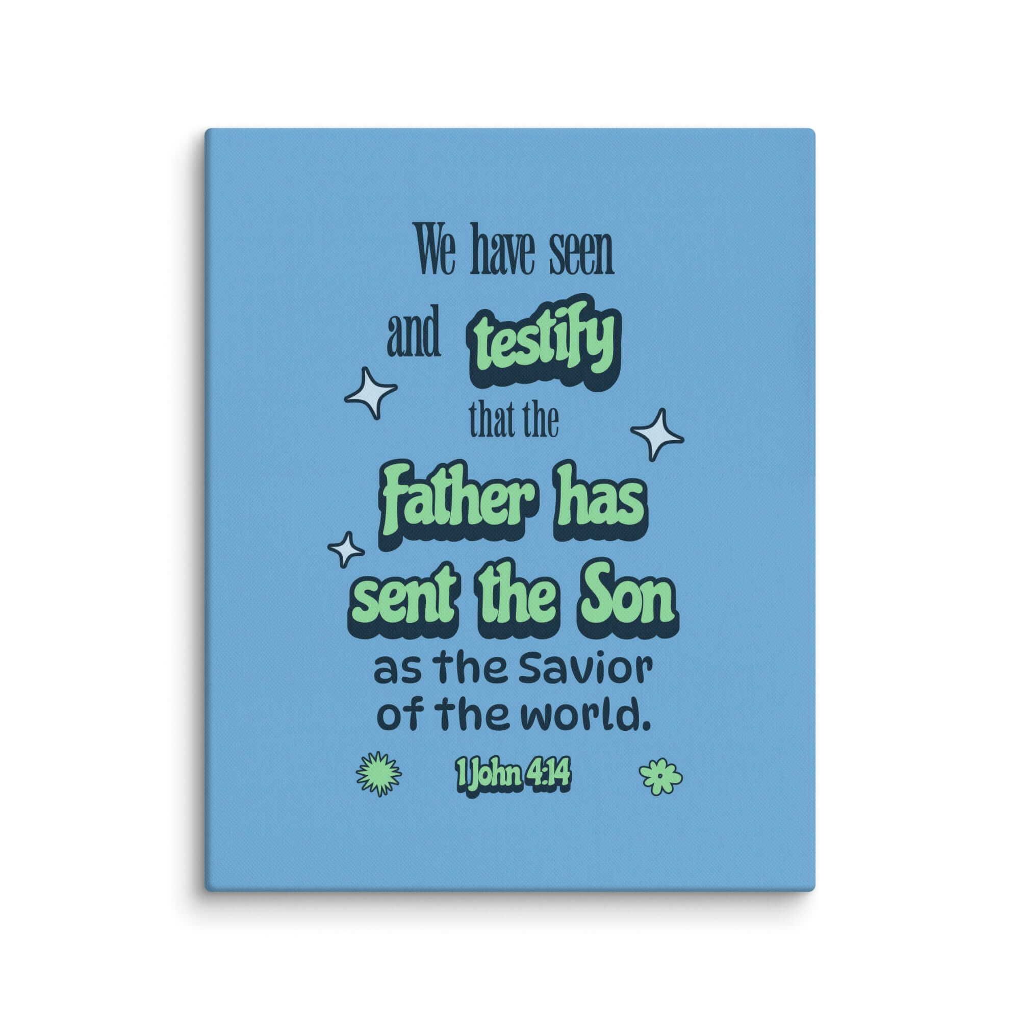 1 John 4:14 Bible Verse, sent the Son Canvas Print Wall Art 16″×20″