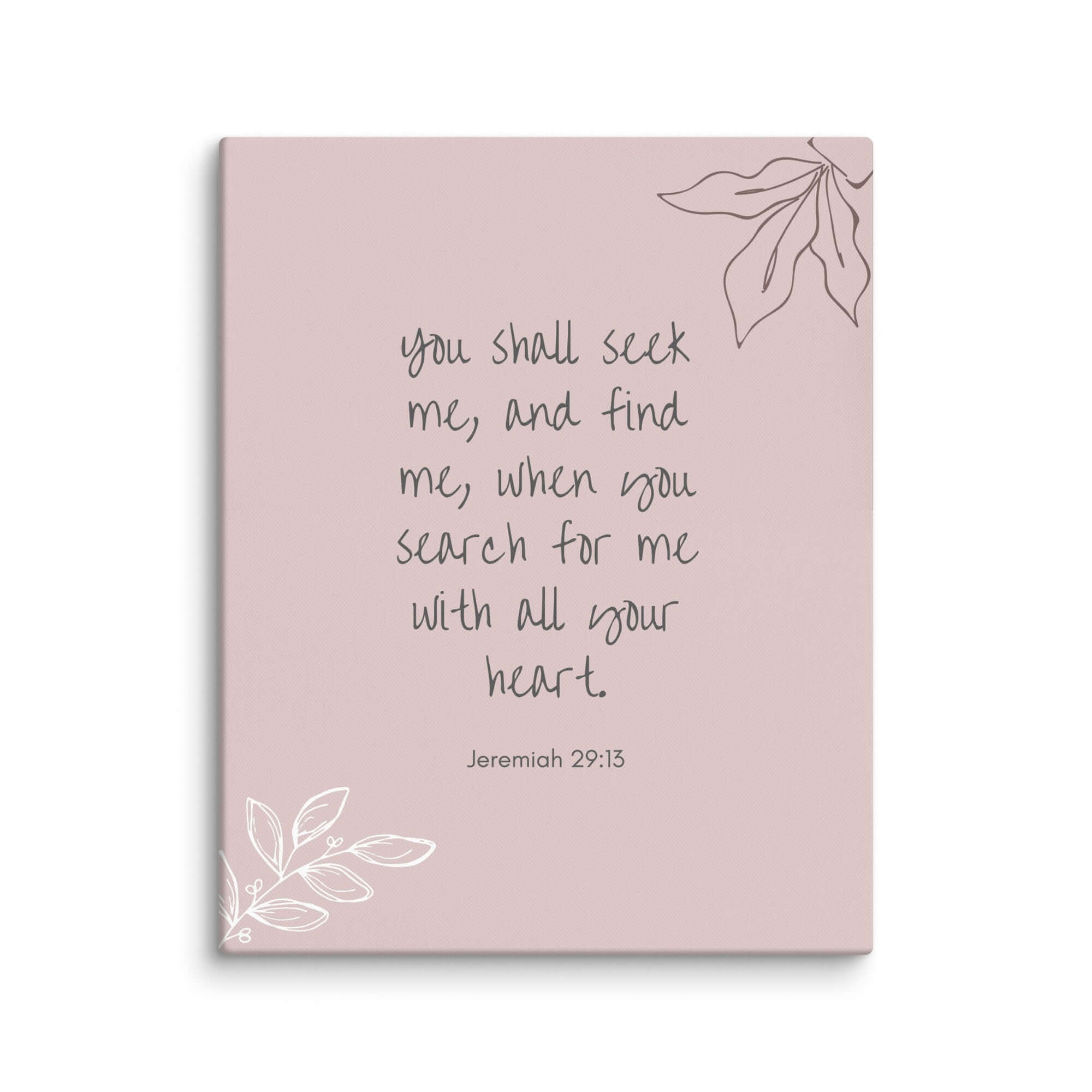 Jeremiah 29:13 Bible Verse, you search Canvas Print Wall Art 16″×20″
