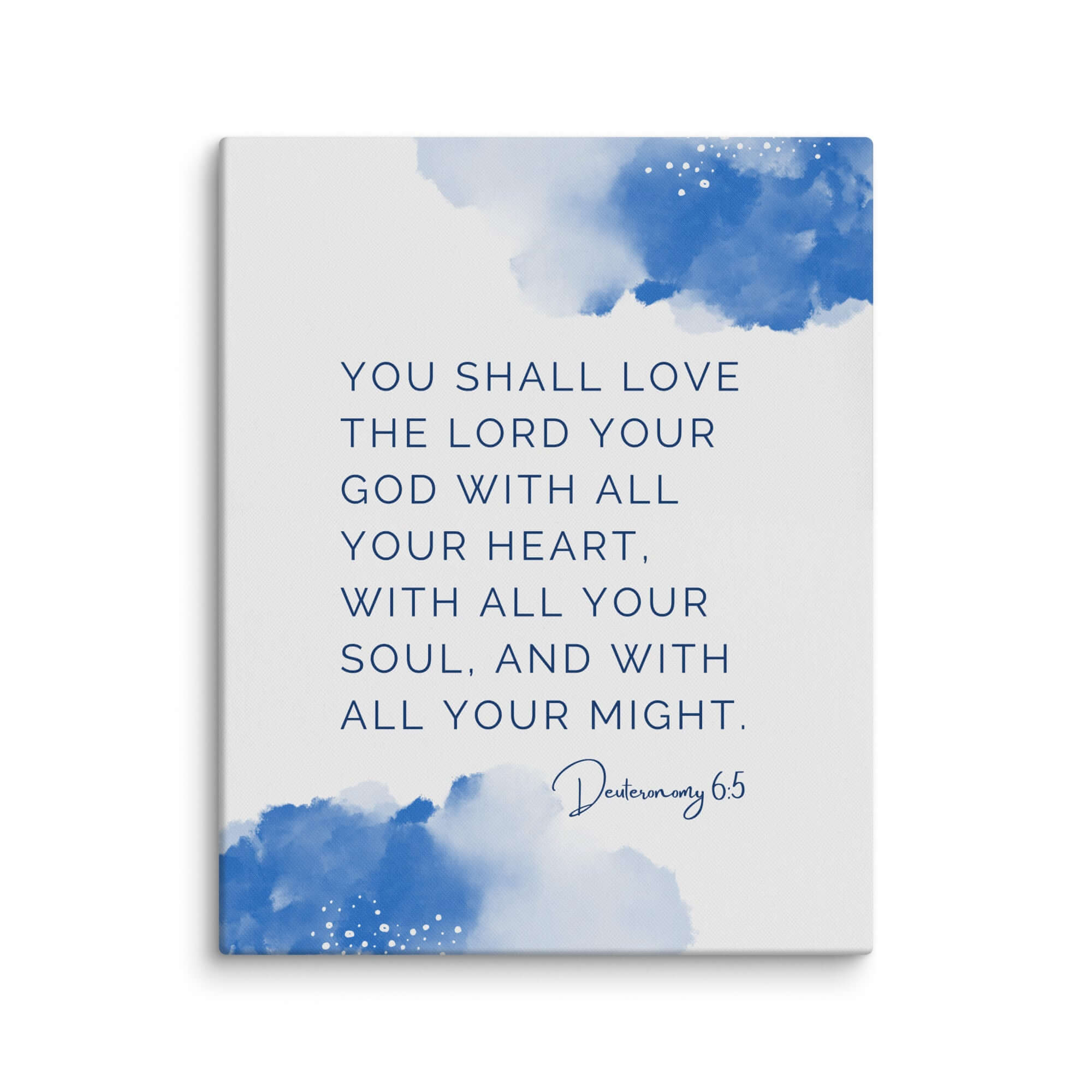 Deuteronomy 6:5 Bible Verse, your God Canvas Print Wall Art 16″×20″
