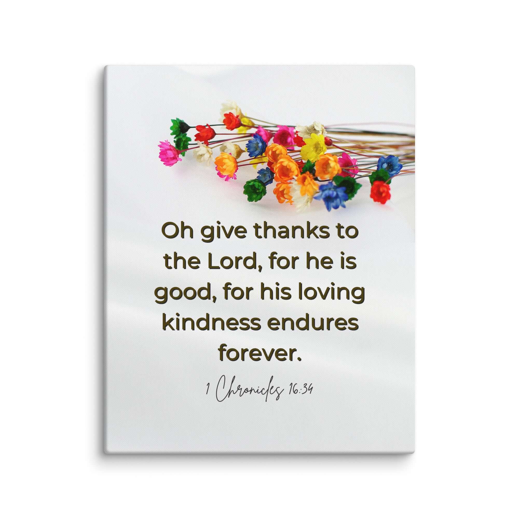 1 Chronicles 16:34 Bible Verse, give thanks Canvas Print Wall Art 16″×20″