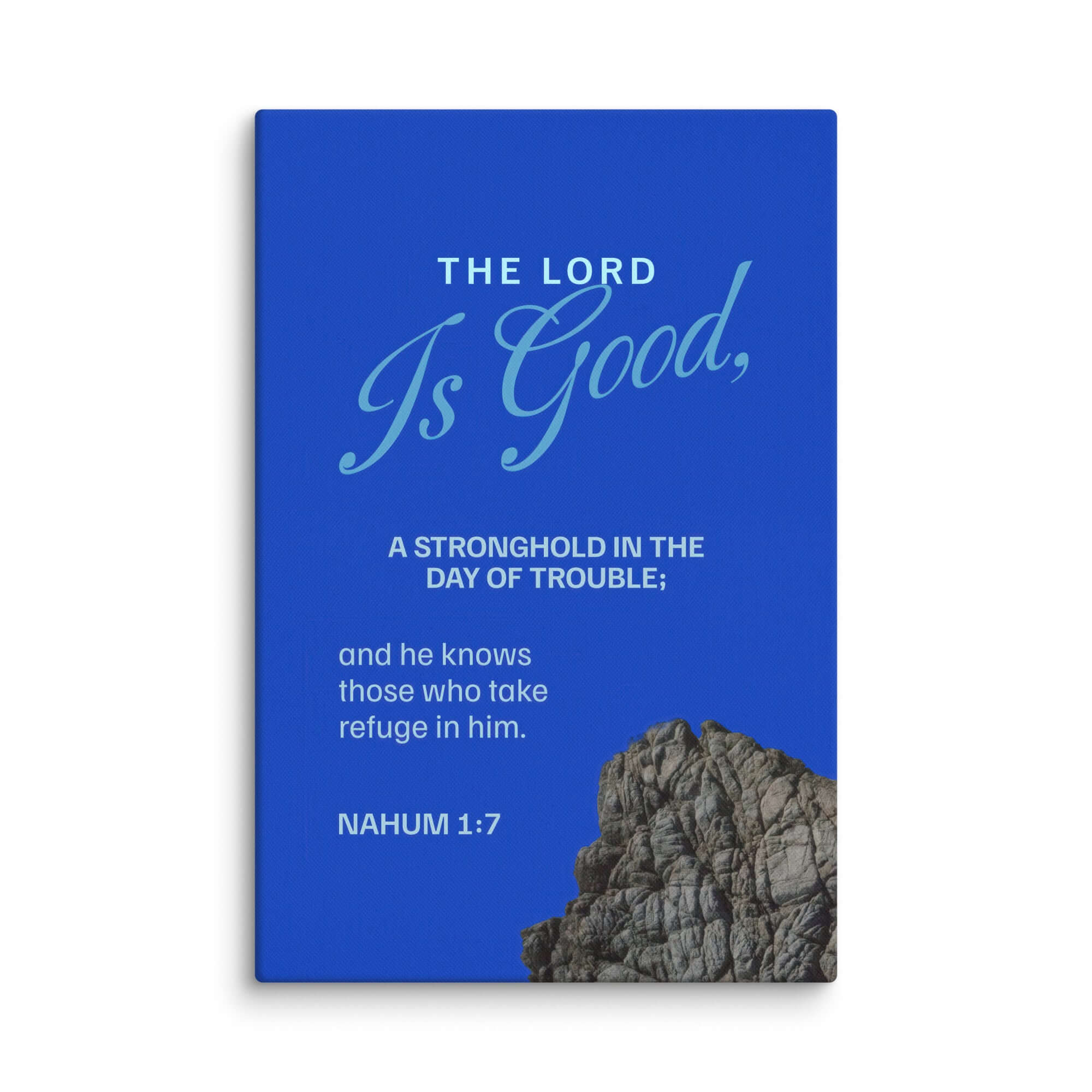 Nahum 1:7 Bible Verse, The LORD is a stronghold Canvas Print Wall Art 16″×24″