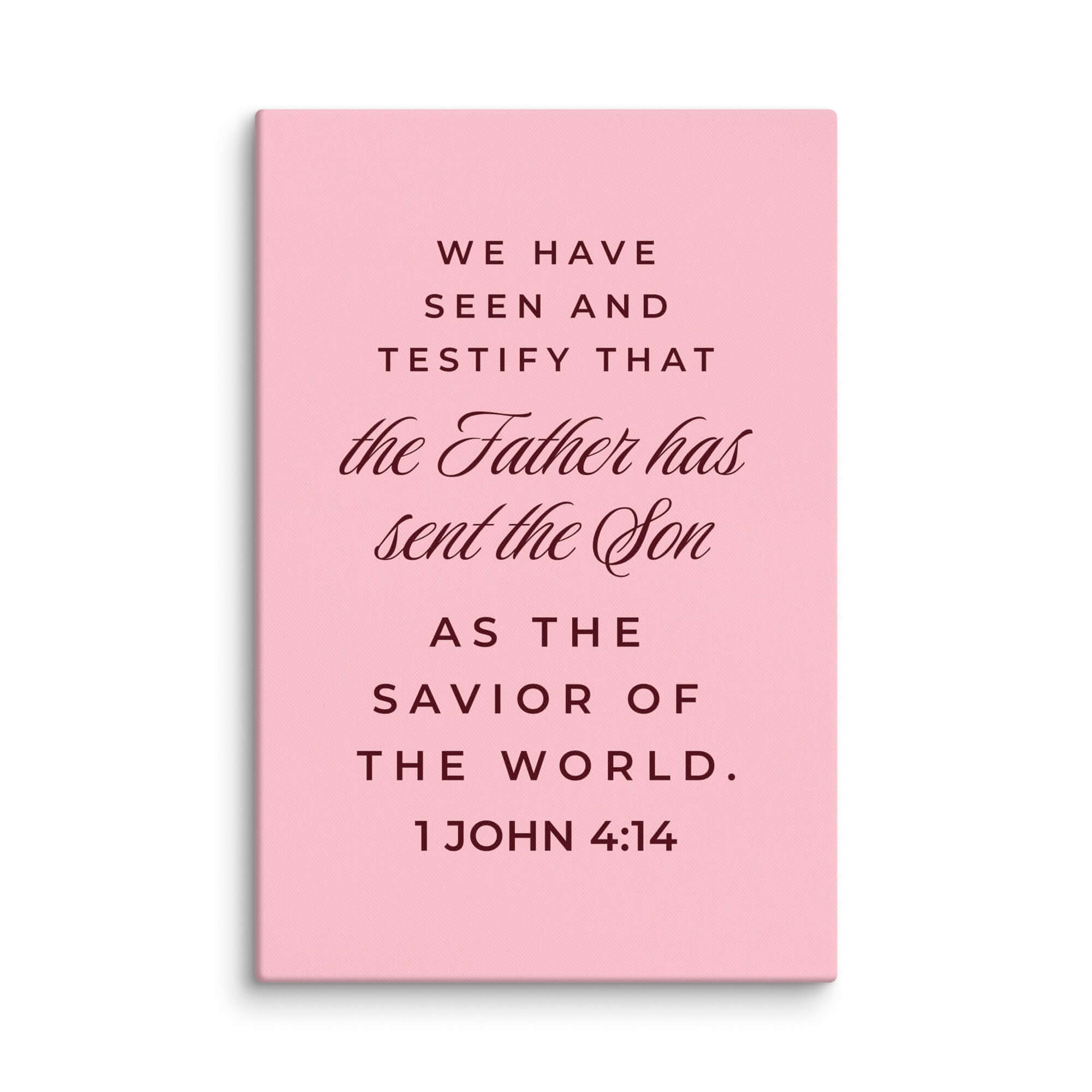 1 John 4:14 Bible Verse, We have seen Canvas Print Wall Art 16″×24″
